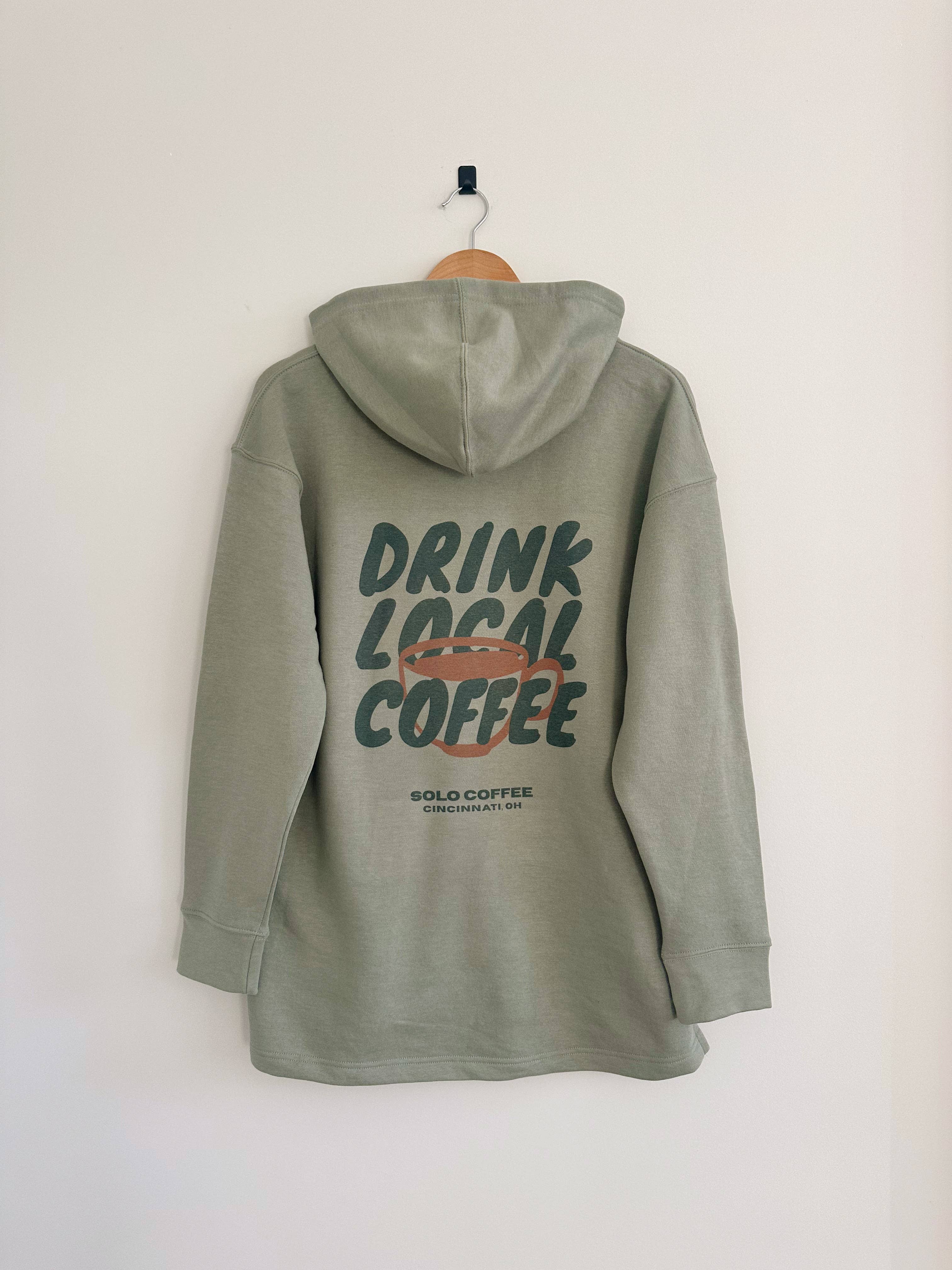 Drink Local Coffee Hoodie - Green Earth (Full Length) T-Shirts, Sweatshirt | PodTeesHub.com