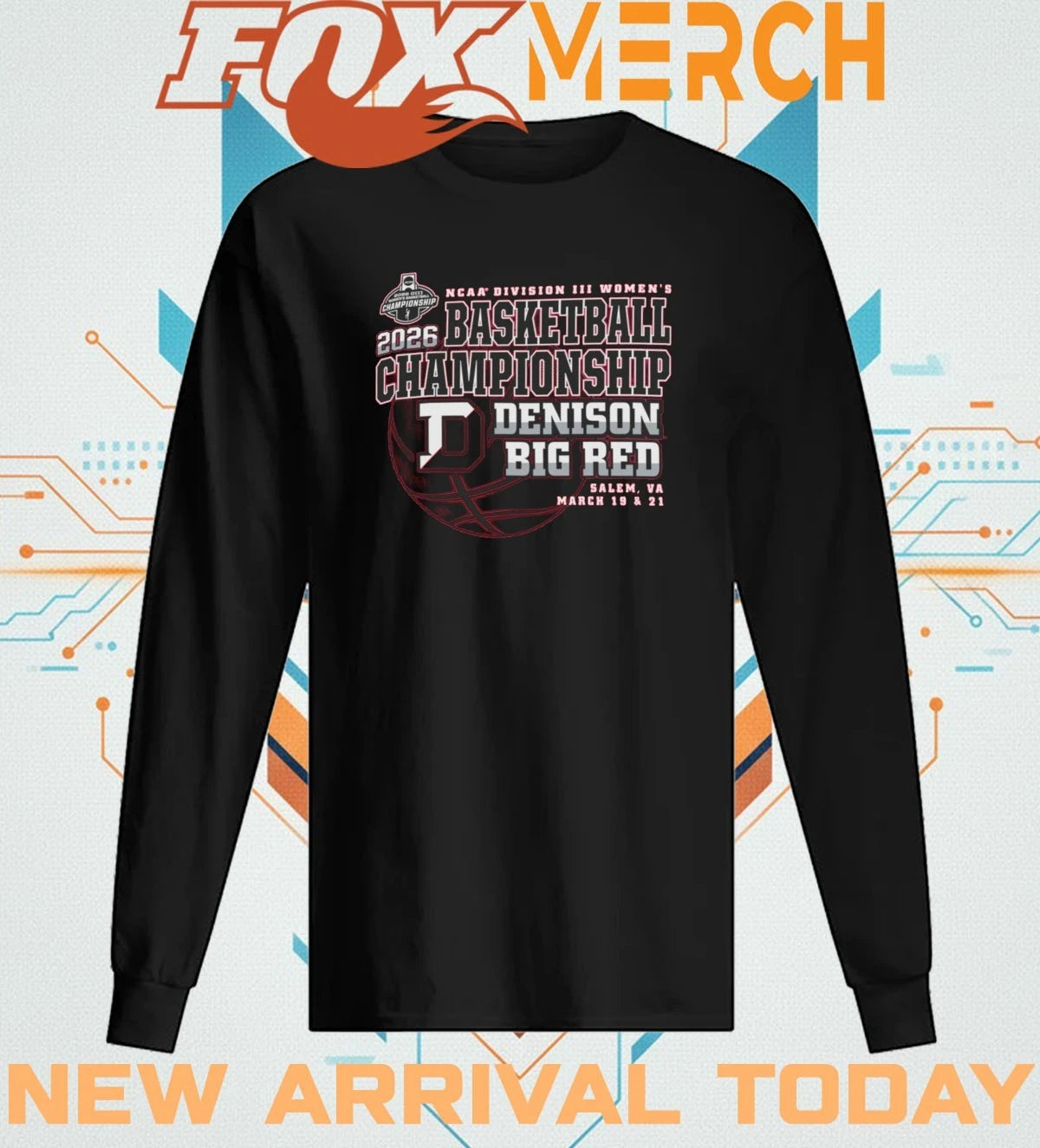 Denison Big Red 2026 NCAA Division III Women’s Basketball Championship Salem, VA march 19 &amp; 21 shirt