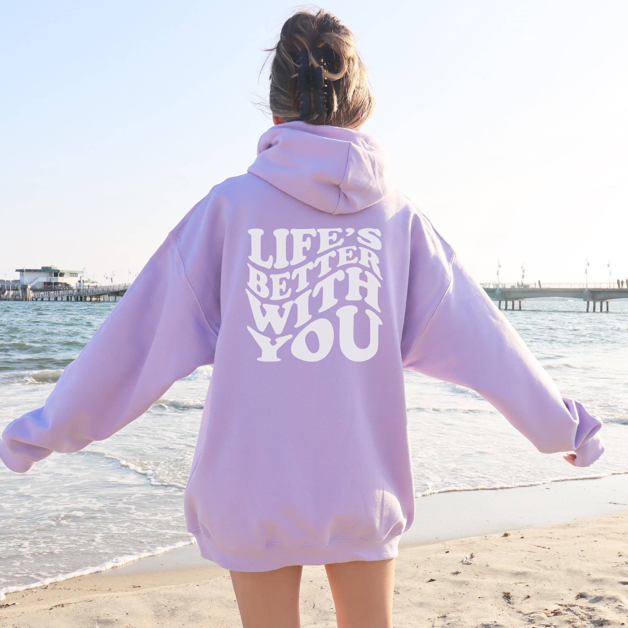 Life's Better with You Hoodie | Sweatshirt | Sizes S-2XL T-Shirts | PodTeesHub.com