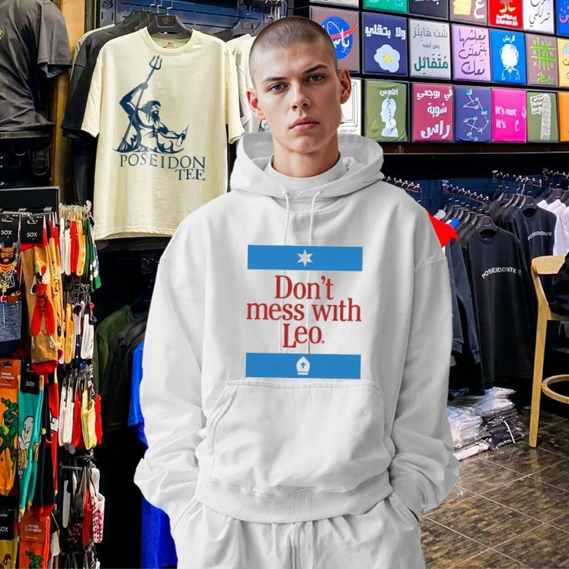 Don’t Mess With Leo T-shirt