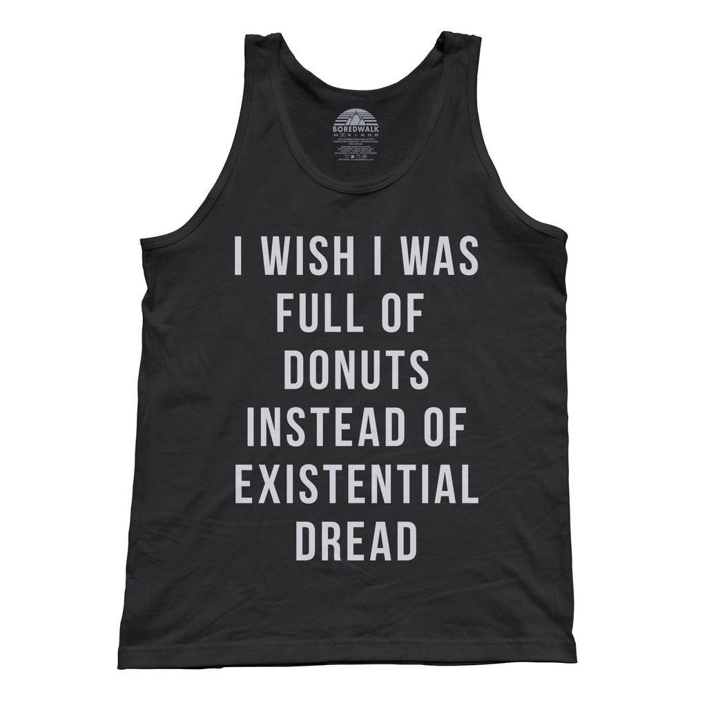 Unisex I Wish I Was Full of Donuts Instead of Existential Dread Tank Top