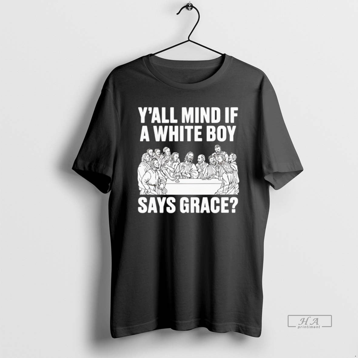 Official Yall Mind If A White Boy Says Grace T-Shirts, Hoodie, Sweatshirt | PodTeesHub.com