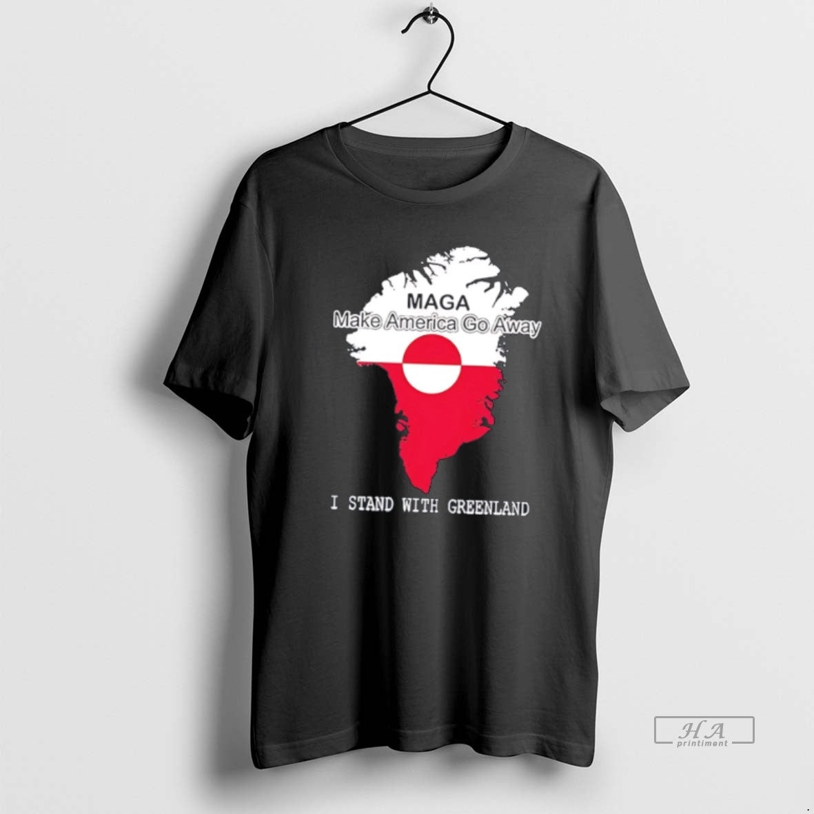 Official Make America Go Away I Stand With Greenland T-Shirts, Hoodie, Sweatshirt | PodTeesHub.com