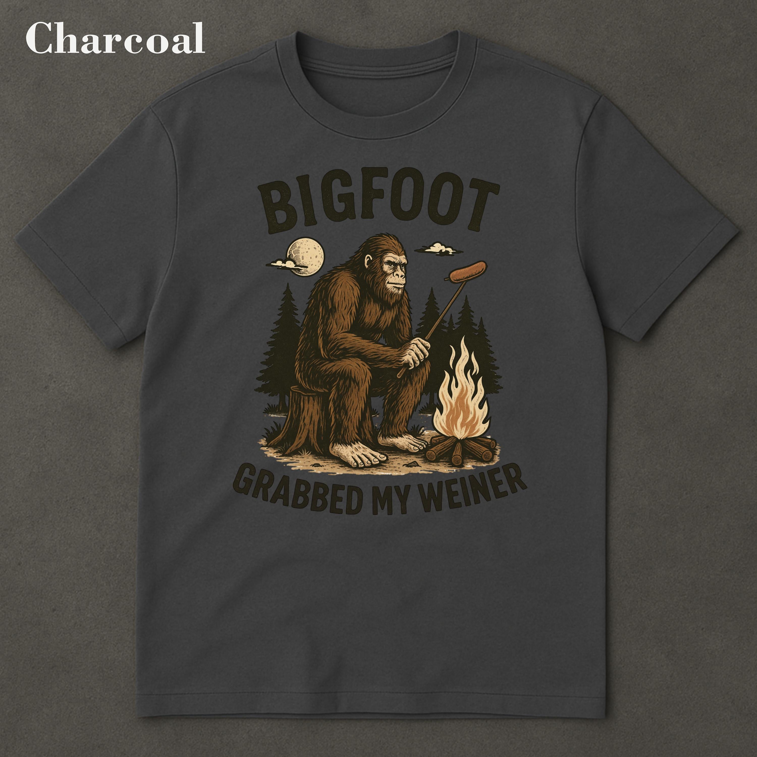Bigfoot Grabbed Weiner Campfire Sasquatch Bigfoo National Forests Camping Appalachia Silly (3)