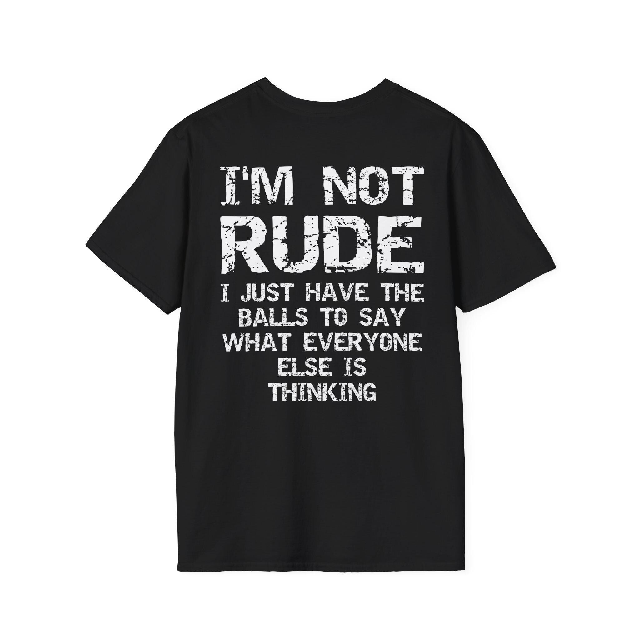 I'M Rude Balls Say Sarcasm Back Unisex T-shirt, Sweatshirt, Hoodie (4)