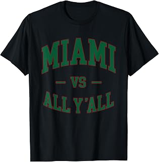 Miami Vs Y'All Throwback Vintage Unisex T-shirt, Sweatshirt, Hoodie (1)