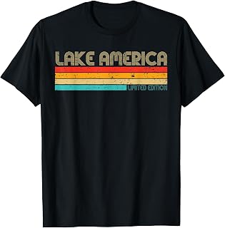 Lake America Limited Edition Estd 2026 Vintage Unisex T-shirt, Sweatshirt, Hoodie (1)