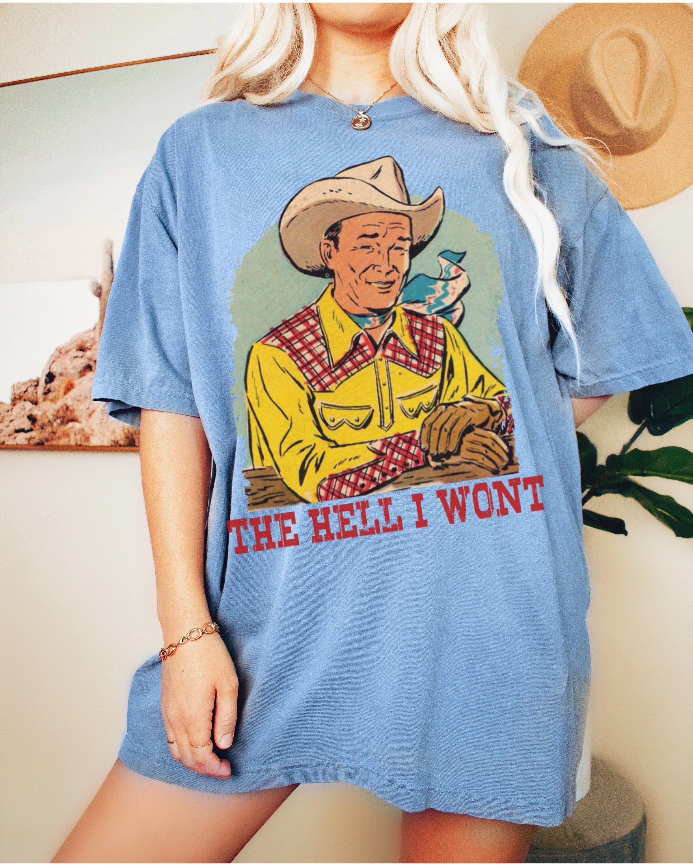 Hell Won'T Tee Cowboy Tee Vintage Inspired Comfort Colors Size Oversized Tee Western (2)