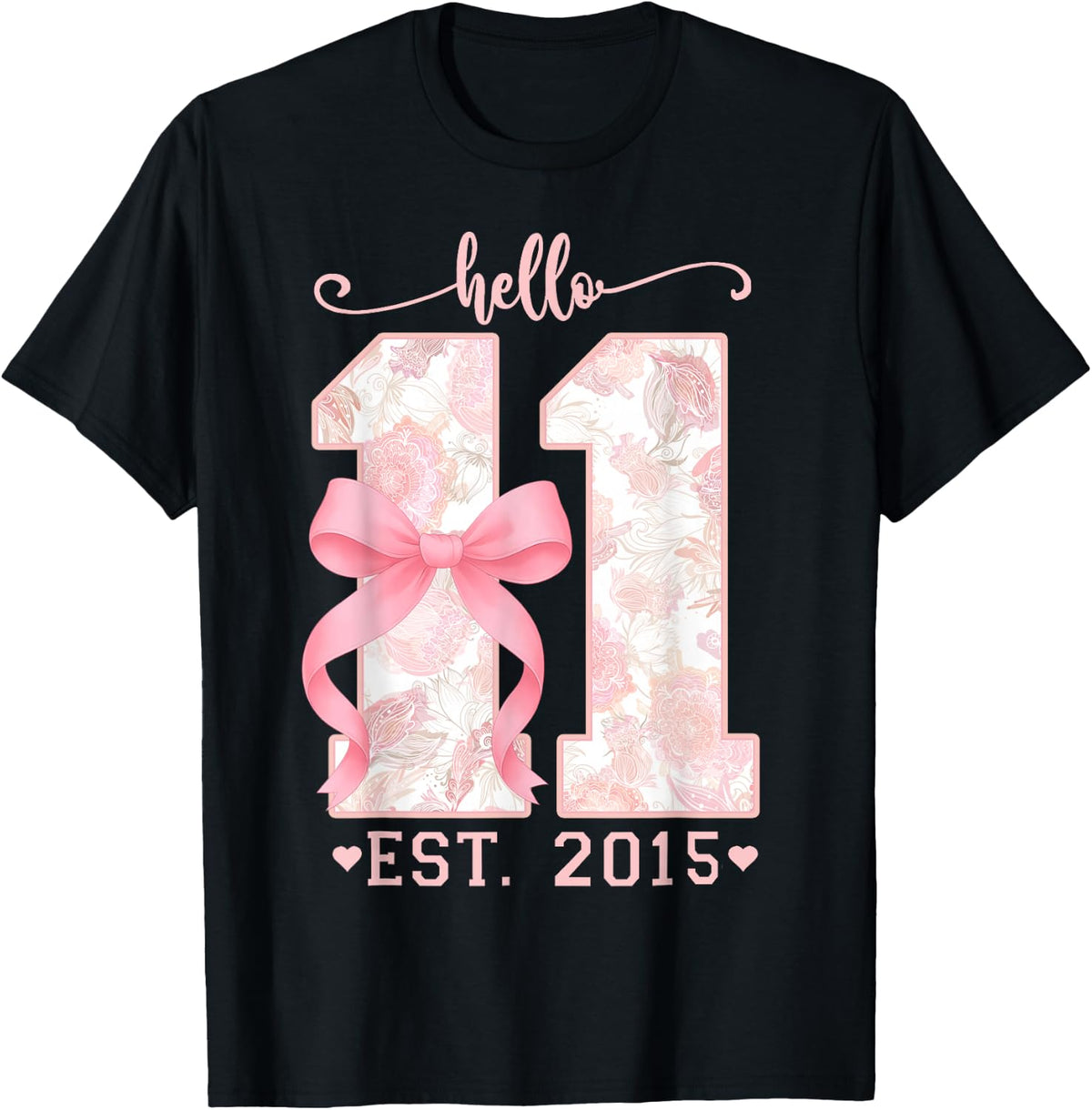 Hello Eleven Est 2015 Pink Coquette Bow 11th Birthday Girl (1)