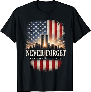 Never Forget September 11 2001 Memorial Day Usa Flag Unisex T-shirt, Sweatshirt, Hoodie (1)