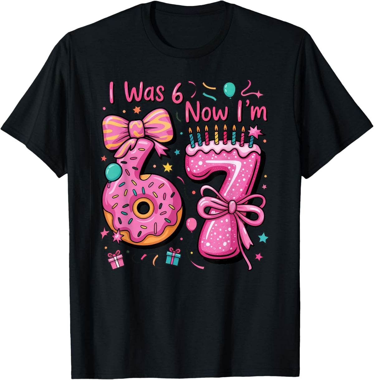 7th Birthday Girl Now I'M Year Old Girl Birthday Unisex T-shirt, Sweatshirt, Hoodie (1)