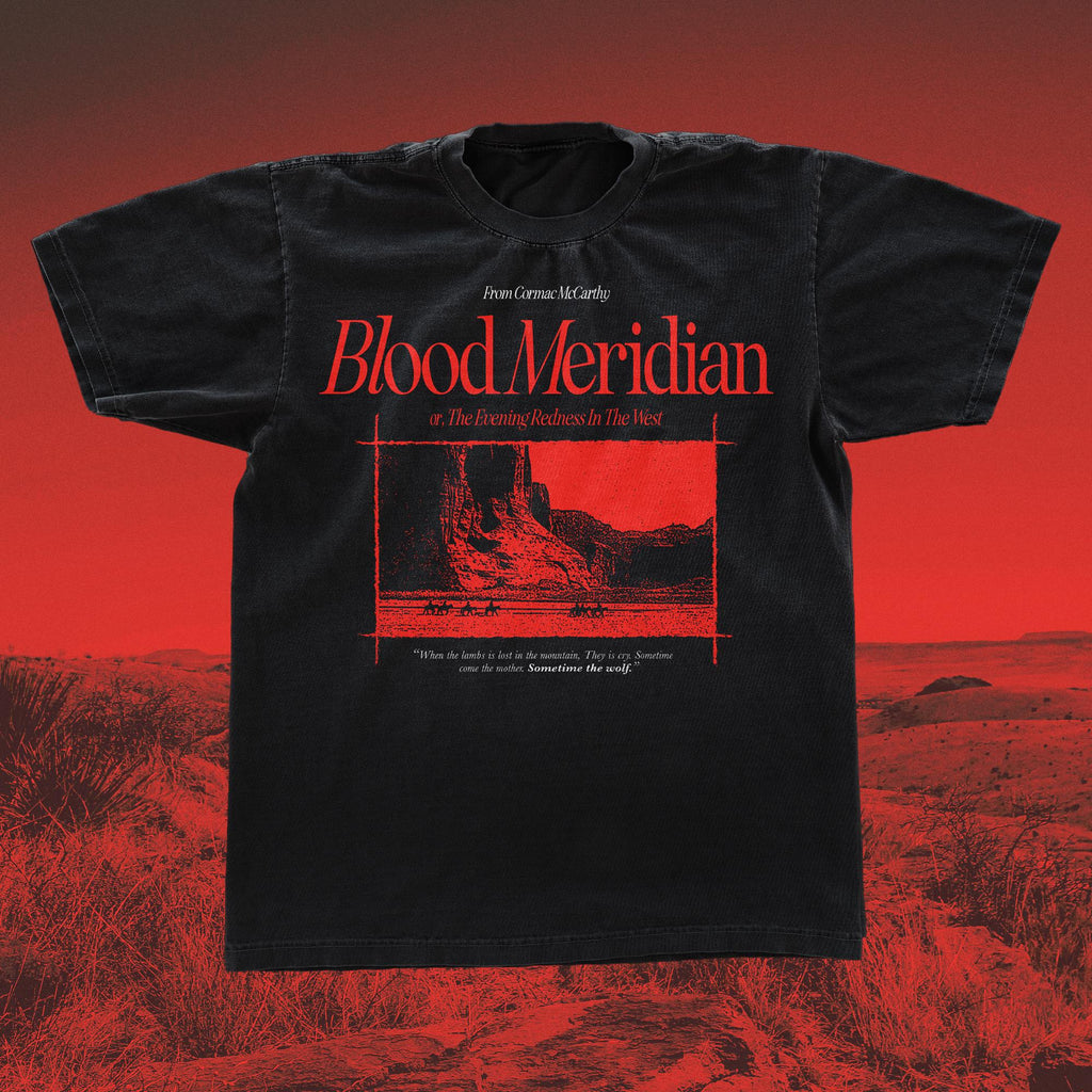 Blood Meridian Cormac Mccarthy Black Tee Gildan 5000 Book Coen Brothers (1)