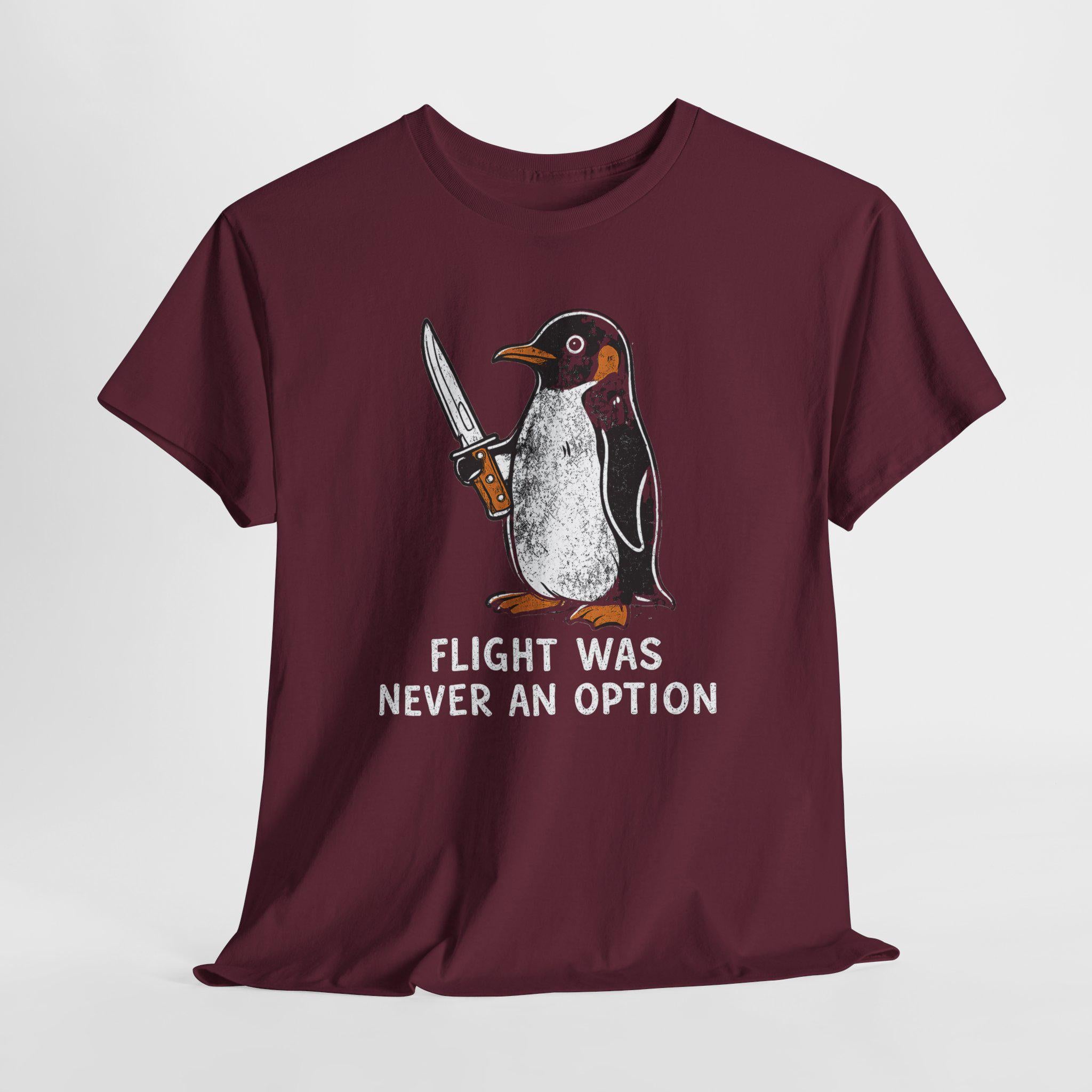 Flight Never Option Sarcastic Penguin Animal Meme Penguin Tee Bird Lover (2)