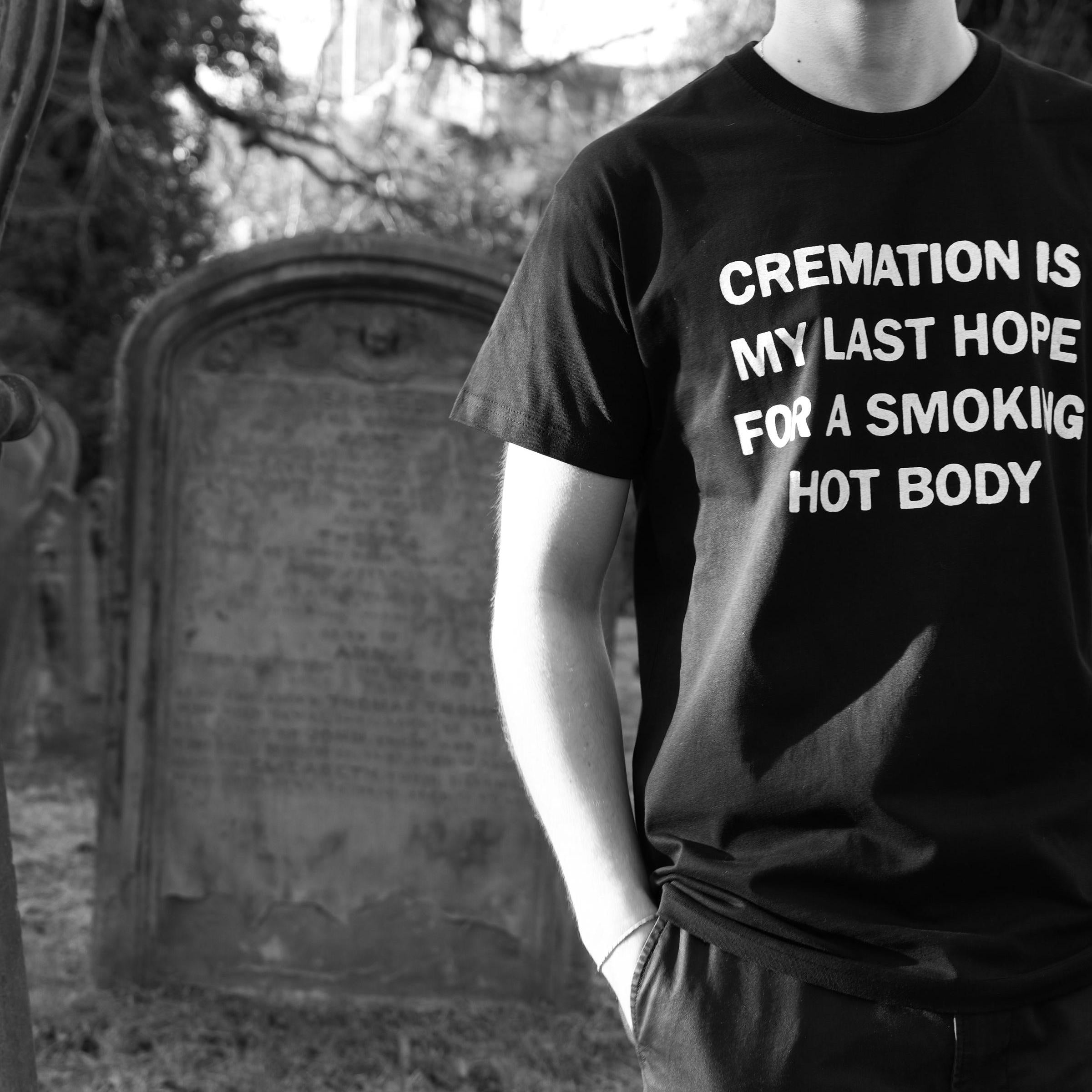 Slogan Organic Heavy Tee Cremation Last Hope Unisex T-shirt, Sweatshirt, Hoodie (2)