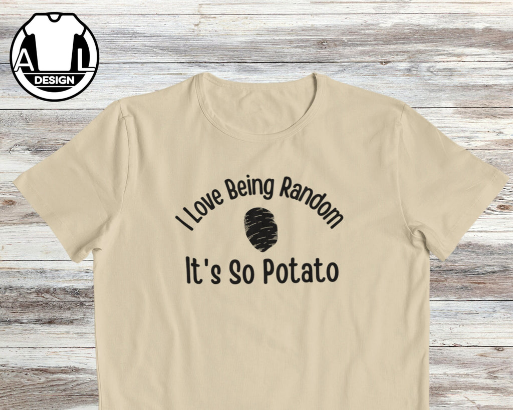 Sarcastic Potato Saying Humor Tee Unisex T-shirt, Sweatshirt, Hoodie (3)
