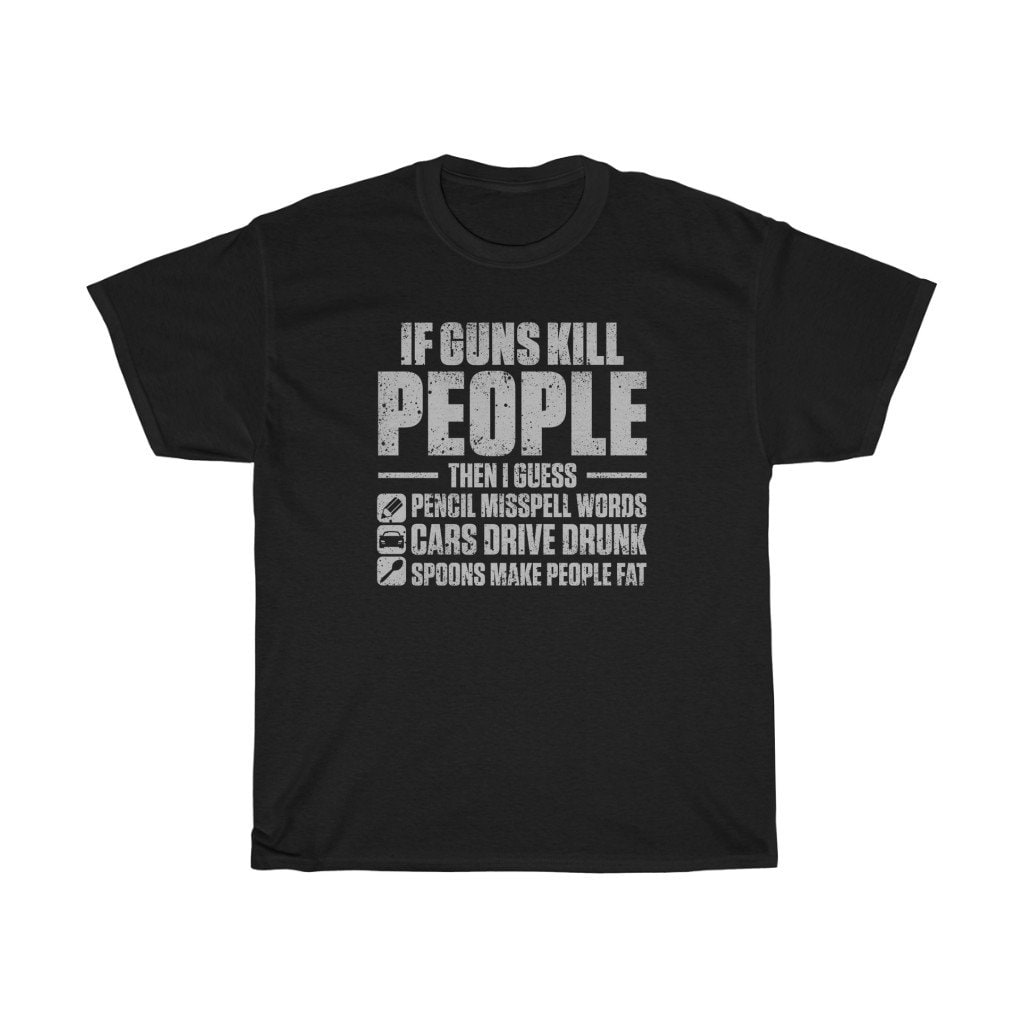 Guns Kill People Guess Unisex T-shirt, Sweatshirt, Hoodie (1)