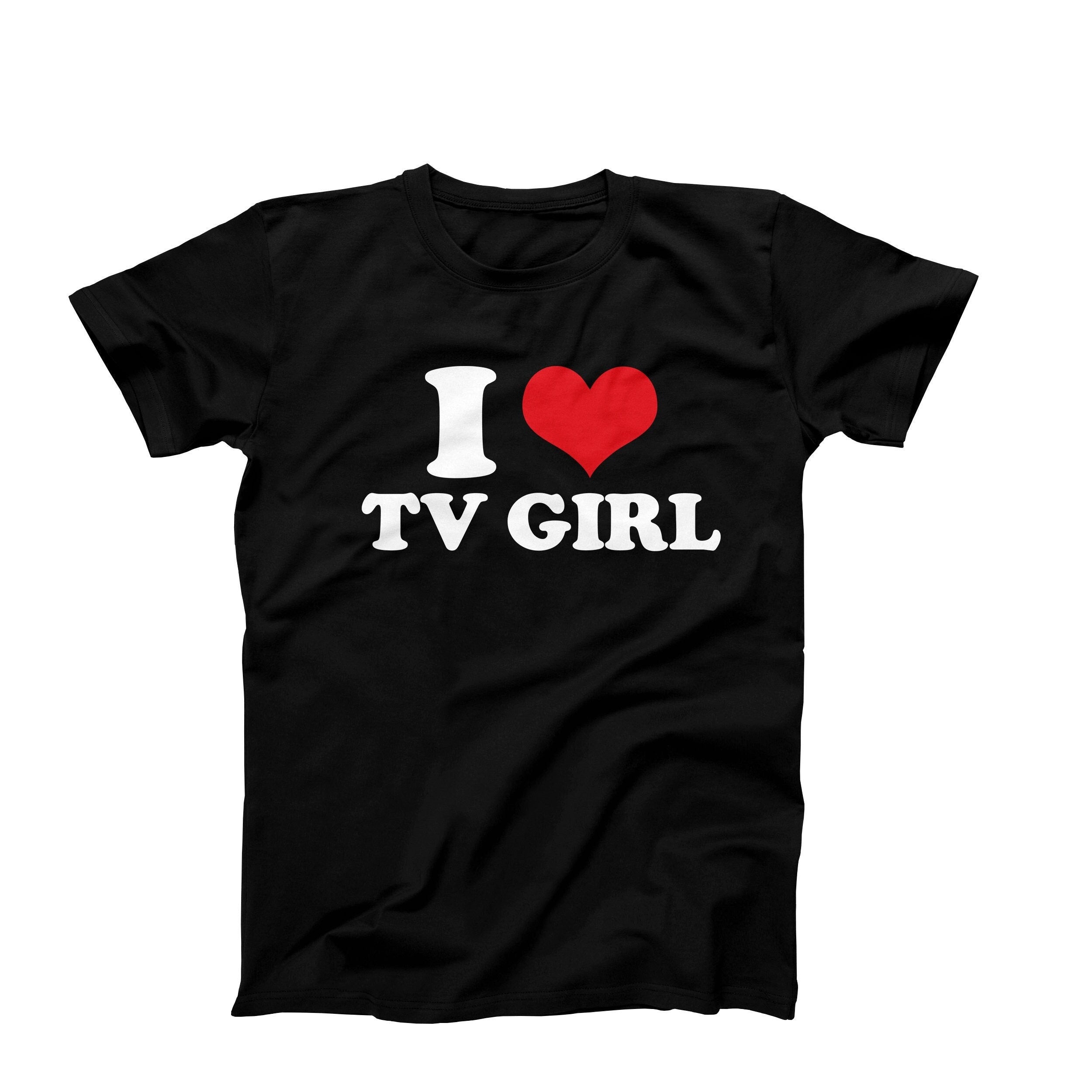 Heart Tv Girl Love Tv Girl Tv Girl Artis Custom Tv Girl Meme Concert Tee Lovers Rock Music (1)