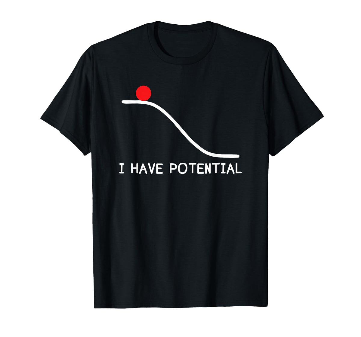Physics Potential Energy Unisex T-shirt, Sweatshirt, Hoodie (1)