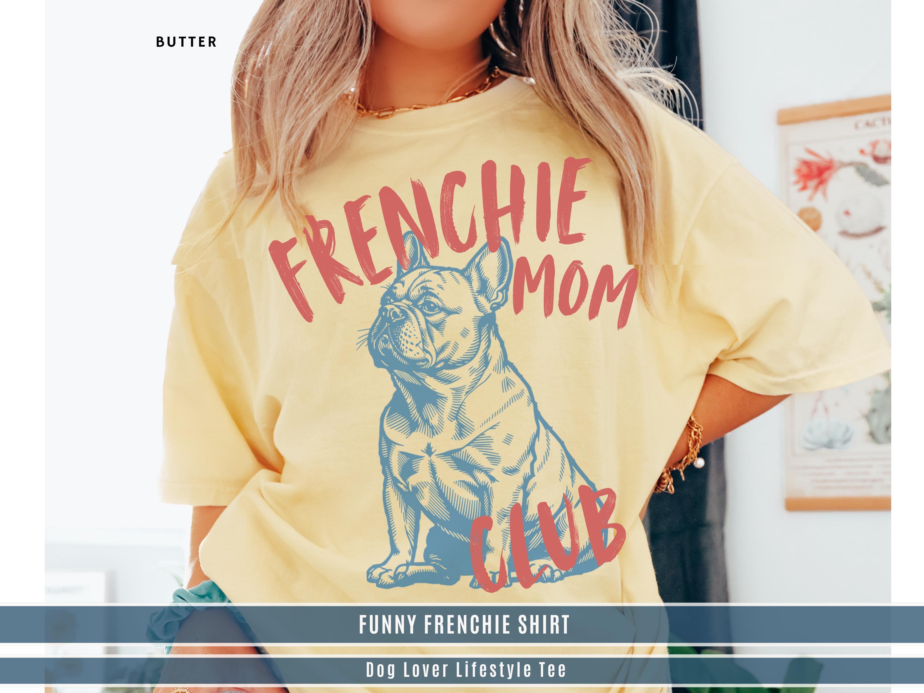 Frenchie Mom French Bulldog Dog Mom Club Tee Frenchie Lover Vintage Retro Linocut Comfort Colors (4)