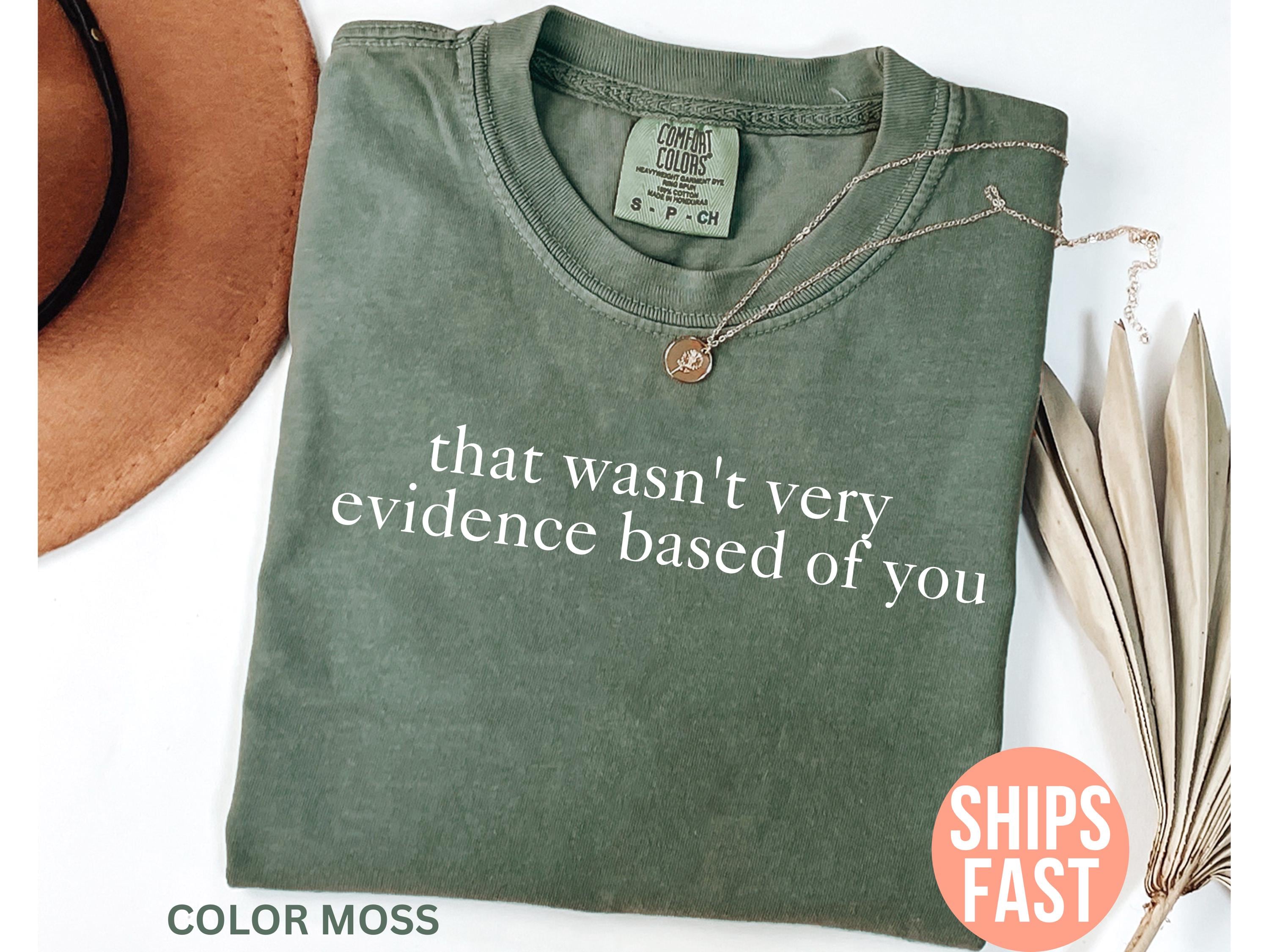 Comfort Colors Wasn'T Very Evidence Based Nursing Nurse Nurse Appreciation Nurse Educator (3)