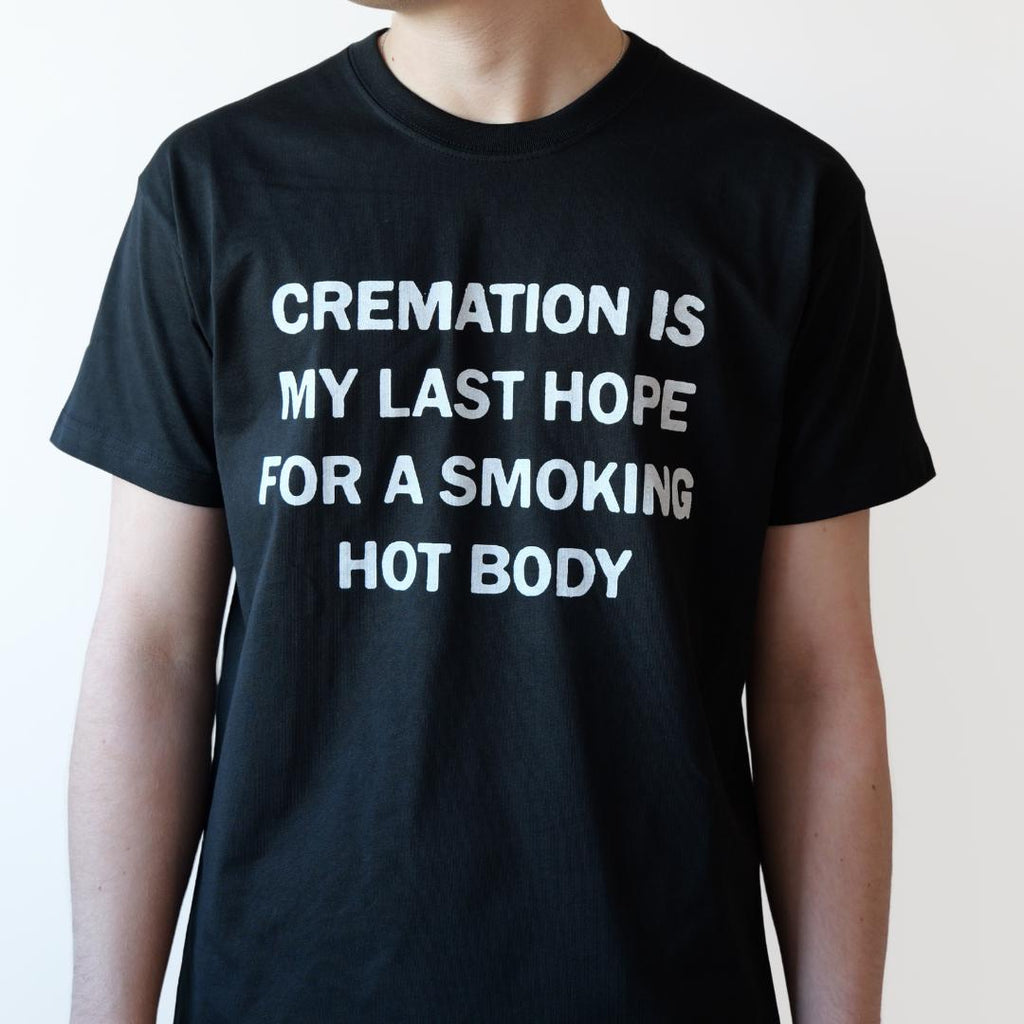 Slogan Organic Heavy Tee Cremation Last Hope Unisex T-shirt, Sweatshirt, Hoodie (1)