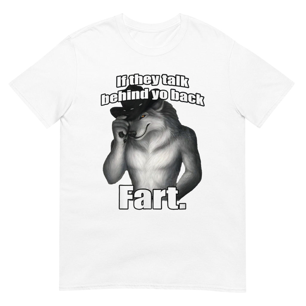 Talk Behind Yo Back Fart Sitting Wolf Literally Unisex T-shirt, Sweatshirt, Hoodie (3)
