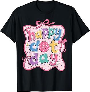 Happy Dot Day Teacher Pink Coquette Bow Unisex T-shirt, Sweatshirt, Hoodie (1)