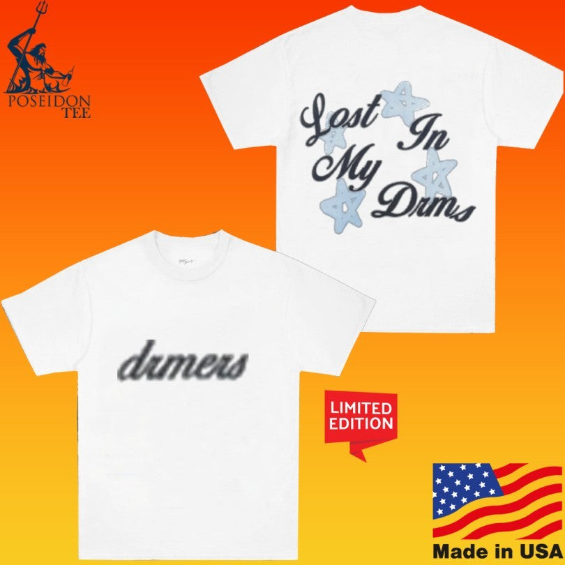 Drmers Lost In My Drms T-shirt
