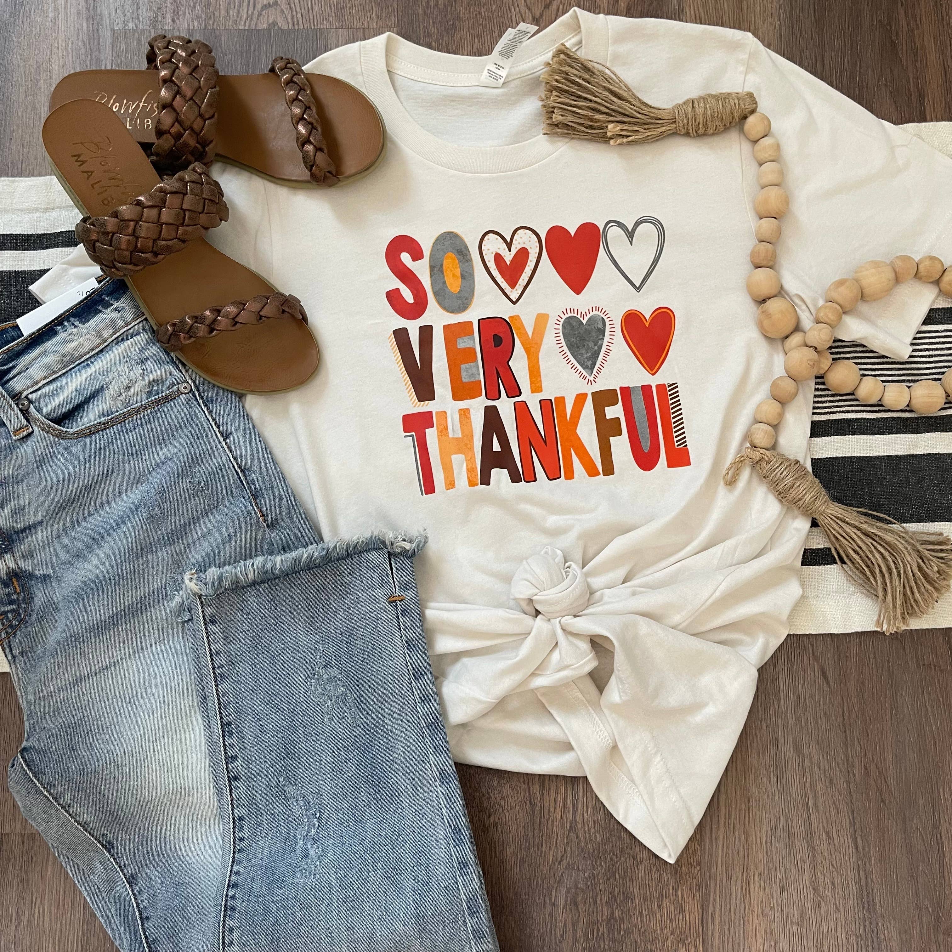 So Very Thankful Tee Hoodie, Sweatshirt | PodTeesHub.com