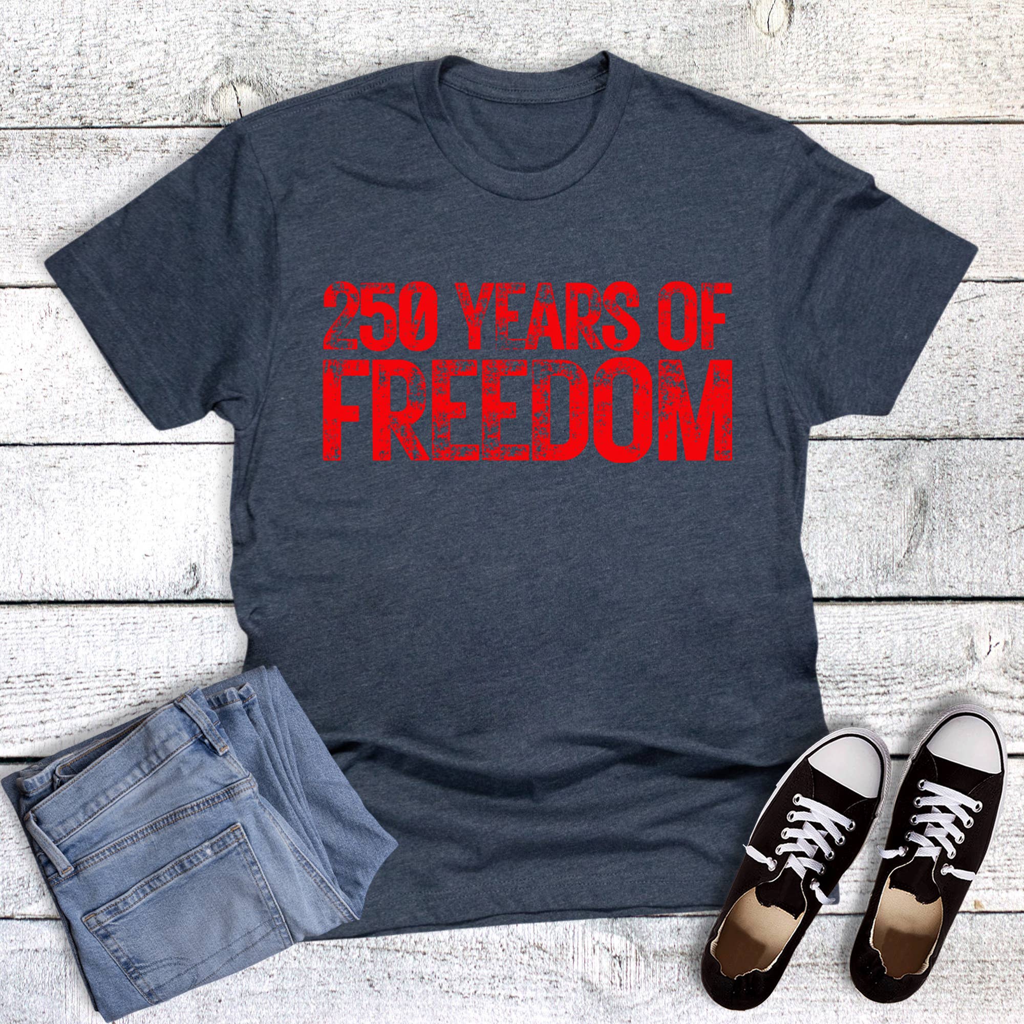 Patriotic 250th Anniversary Freedom Graphic Tee Hoodie, Sweatshirt | PodTeesHub.com