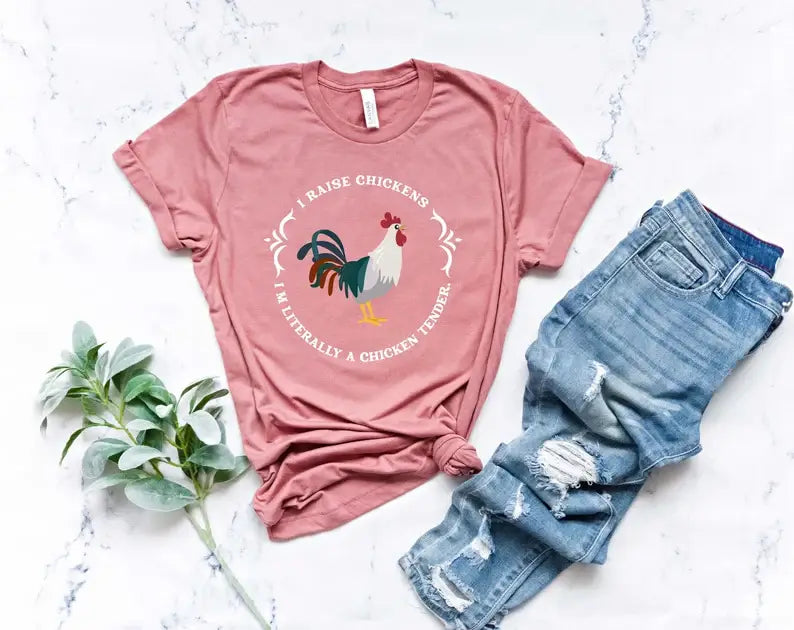 I Raise Chickens I'm Literally A Chicken Tender T-Shirt Hoodie, Sweatshirt | PodTeesHub.com