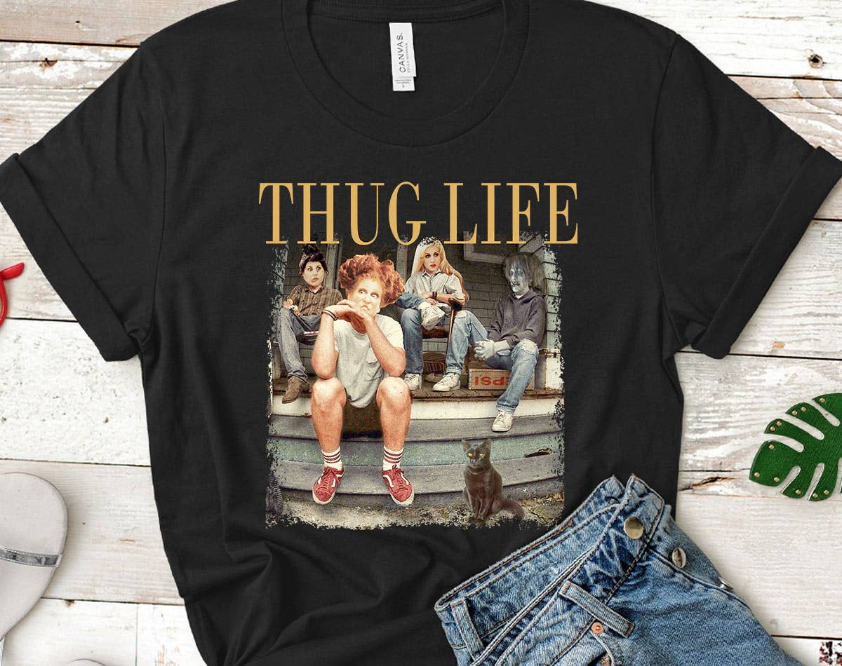 Thug Life Hocus Pocus Inspired - Halloween Graphic Tee Shirt Hoodie, Sweatshirt | PodTeesHub.com