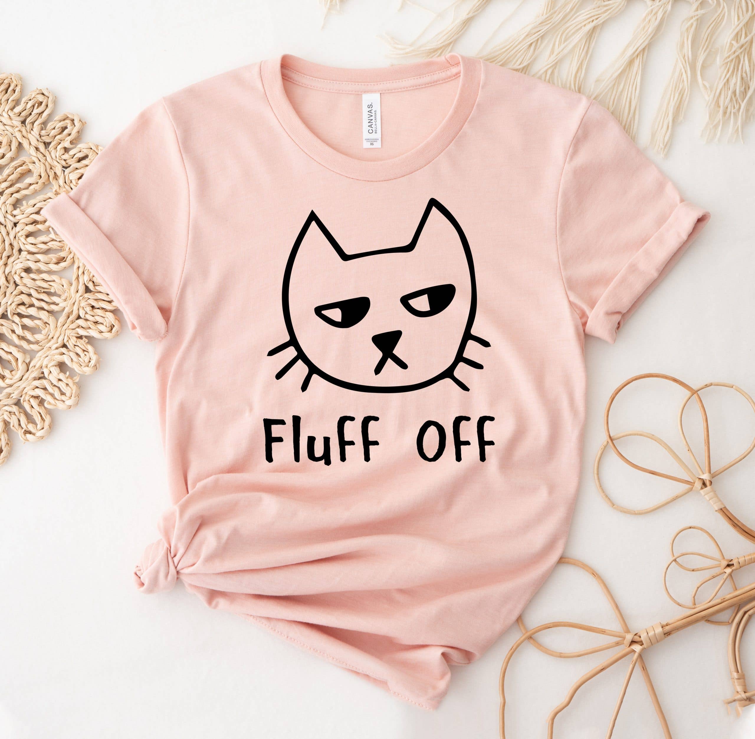 Fluff Off T-Shirt Hoodie, Sweatshirt | PodTeesHub.com