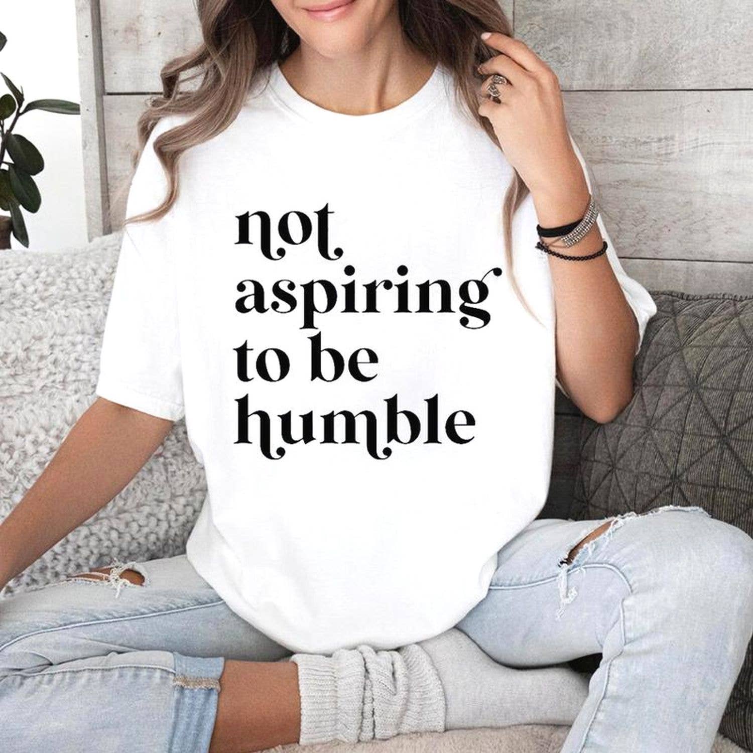 Not Aspiring To Be Humble Shirt - Feminist Quote Girl Power Hoodie, Sweatshirt | PodTeesHub.com