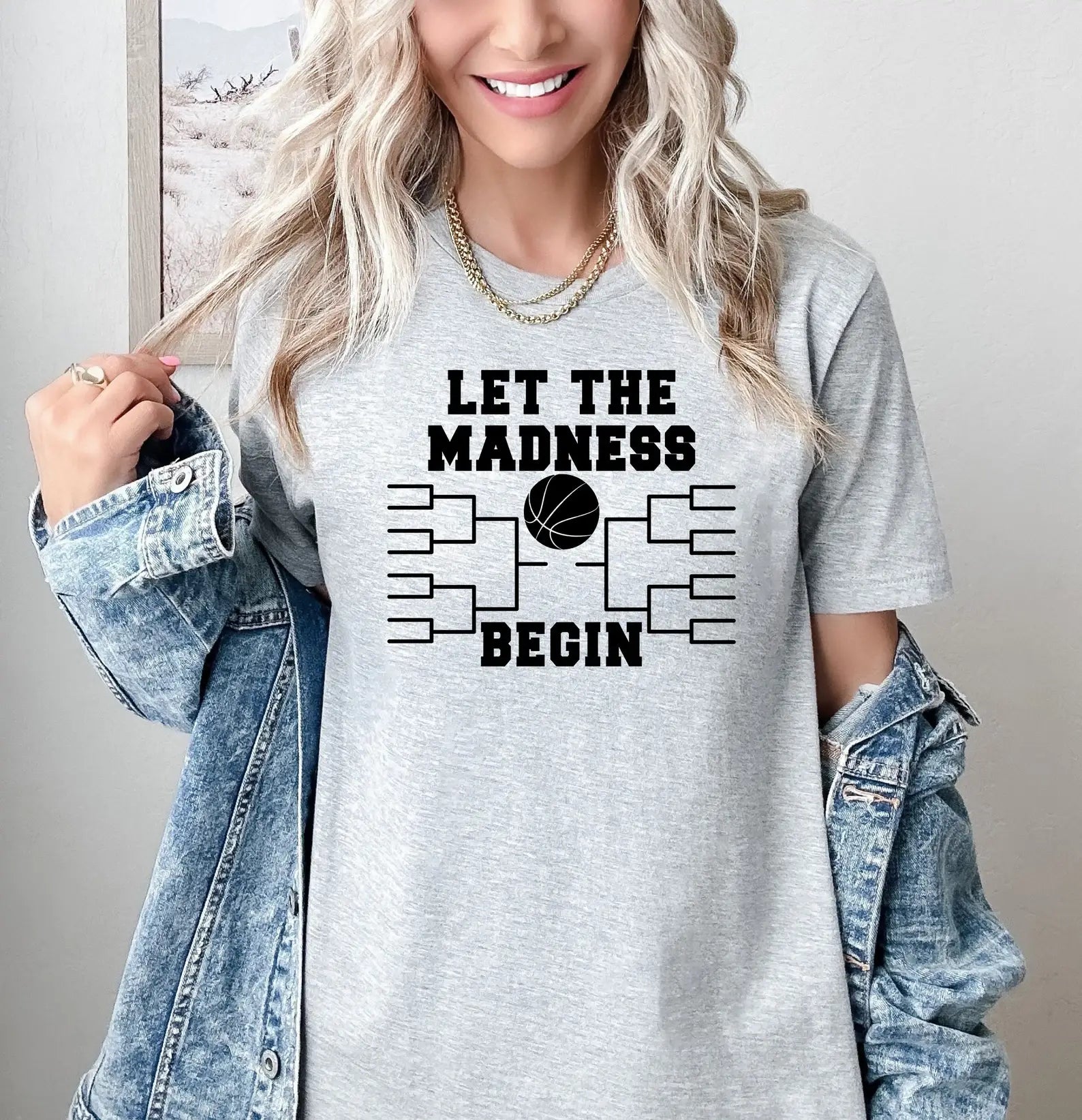 Let the Madness Begin T-Shirt Hoodie, Sweatshirt | PodTeesHub.com