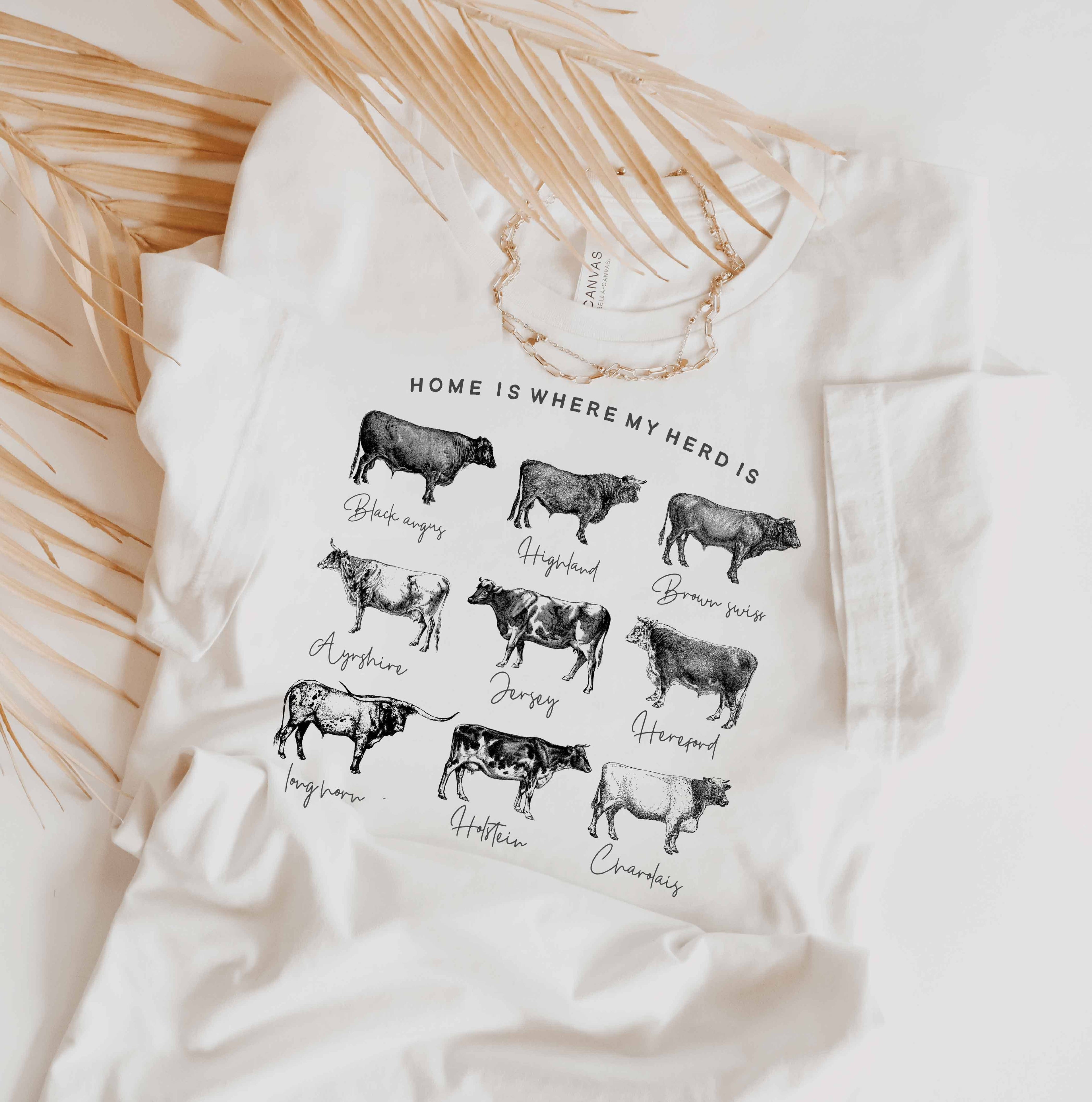 Home Is Where My Herd Is Graphic T-Shirt Hoodie, Sweatshirt | PodTeesHub.com