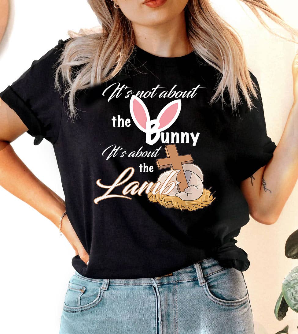 It's Not About the Bunn - Christian Easter Jesus God T-Shirt Hoodie, Sweatshirt | PodTeesHub.com