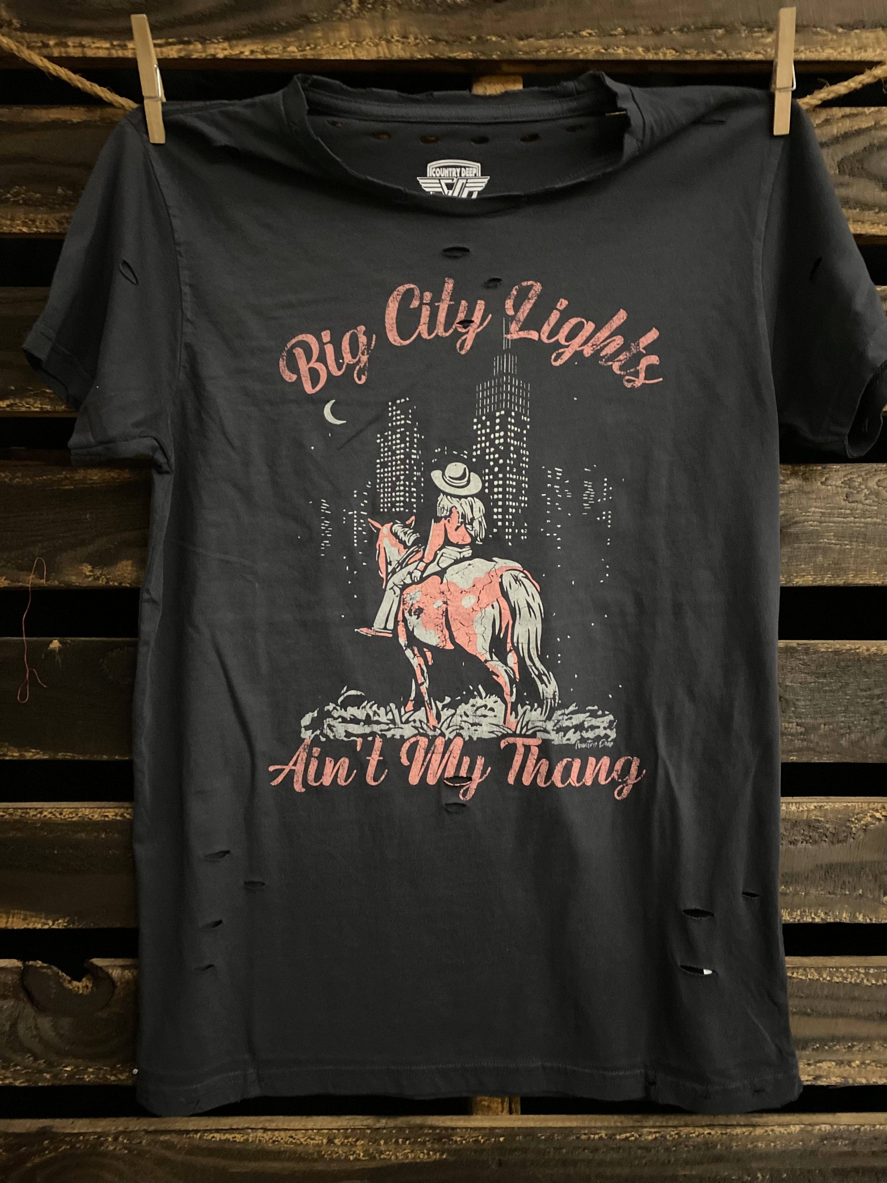 Big City Lights Ain't My Thang Distressed T-Shirt Hoodie, Sweatshirt | PodTeesHub.com