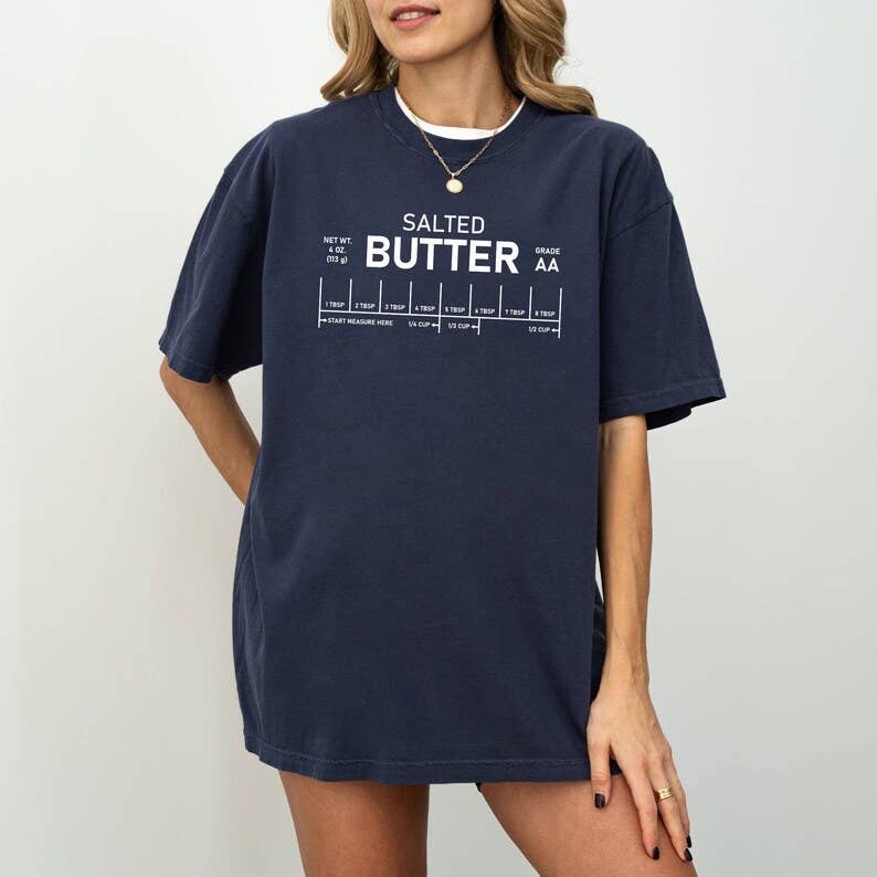Salted Butter T-Shirt, Foodie Gift Tee, Gift For Mom Hoodie, Sweatshirt | PodTeesHub.com