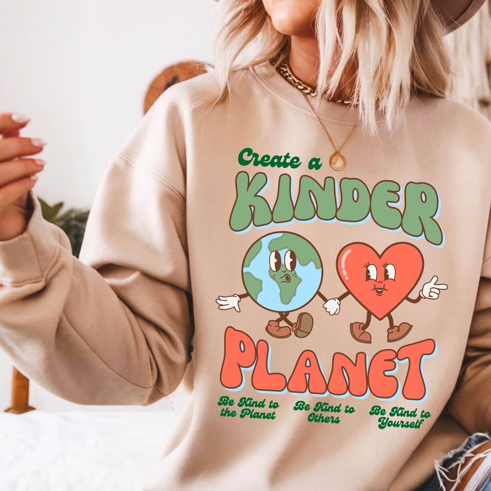 Create A Kinder Planet Graphic Sweatshirt T-Shirts, Hoodie | PodTeesHub.com