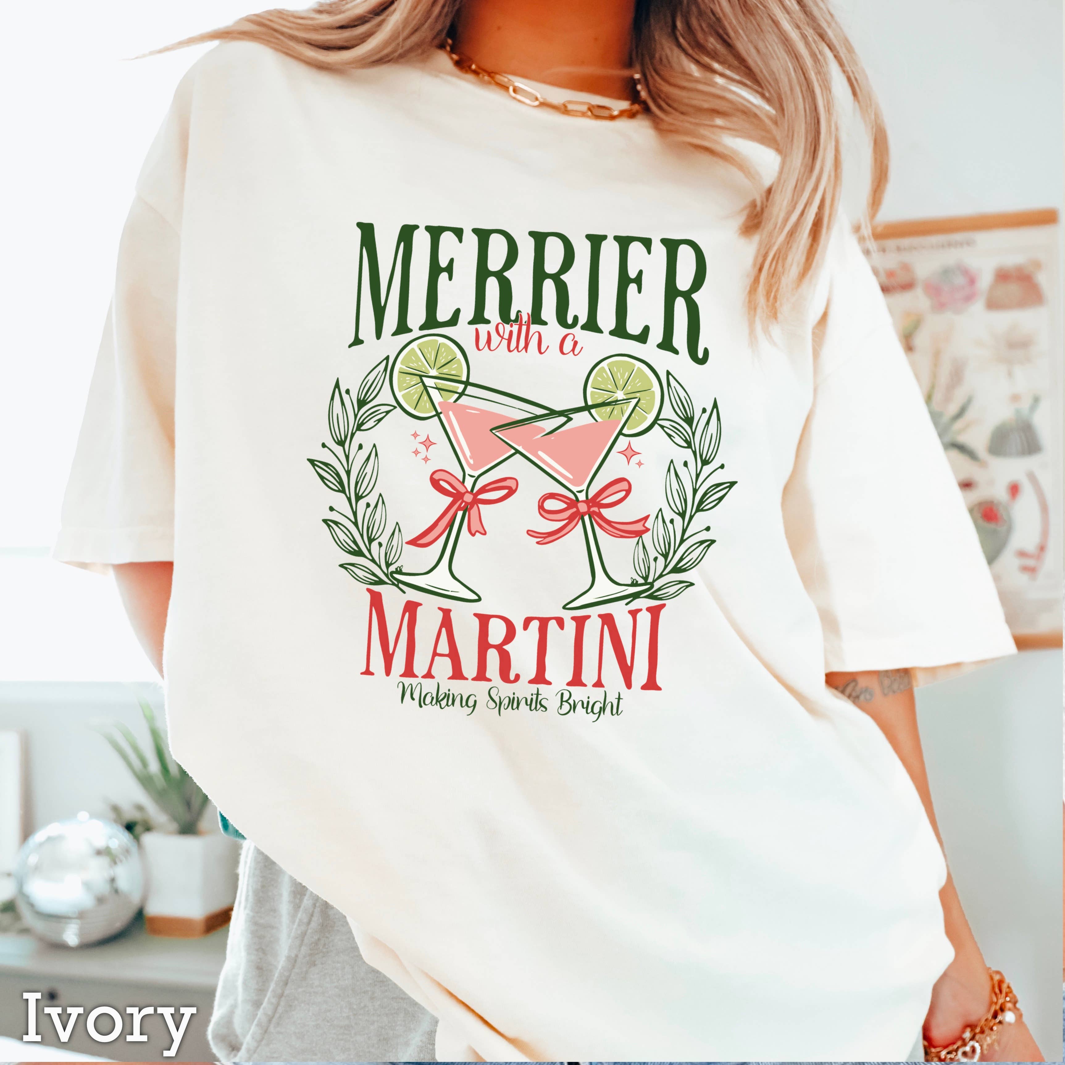 Merrier Martini Christmas Graphic Tee | Comfort Color Hoodie, Sweatshirt | PodTeesHub.com