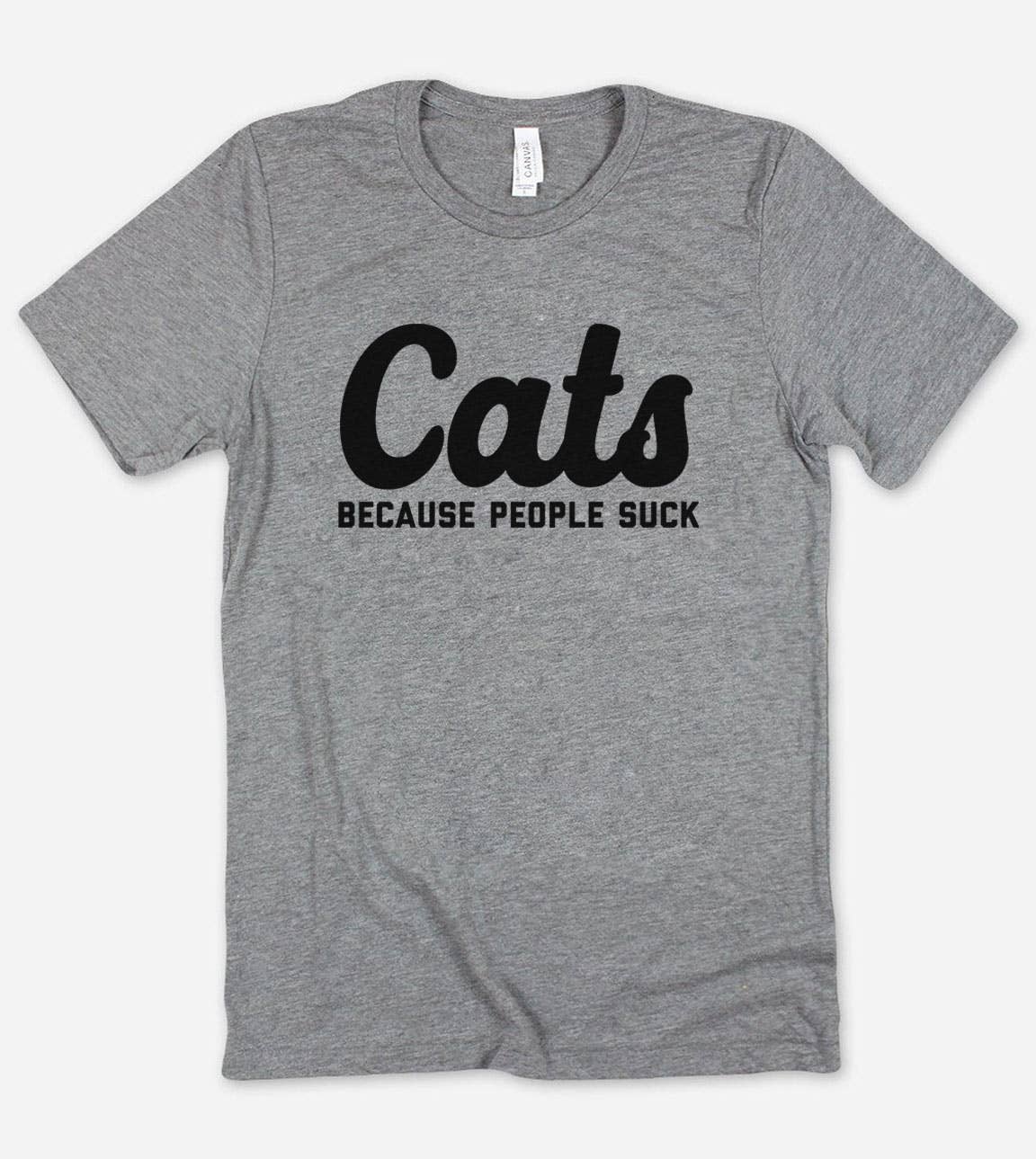 Cats Because People Suck - Funny Sassy Cats Nerd T-Shirt Hoodie, Sweatshirt | PodTeesHub.com