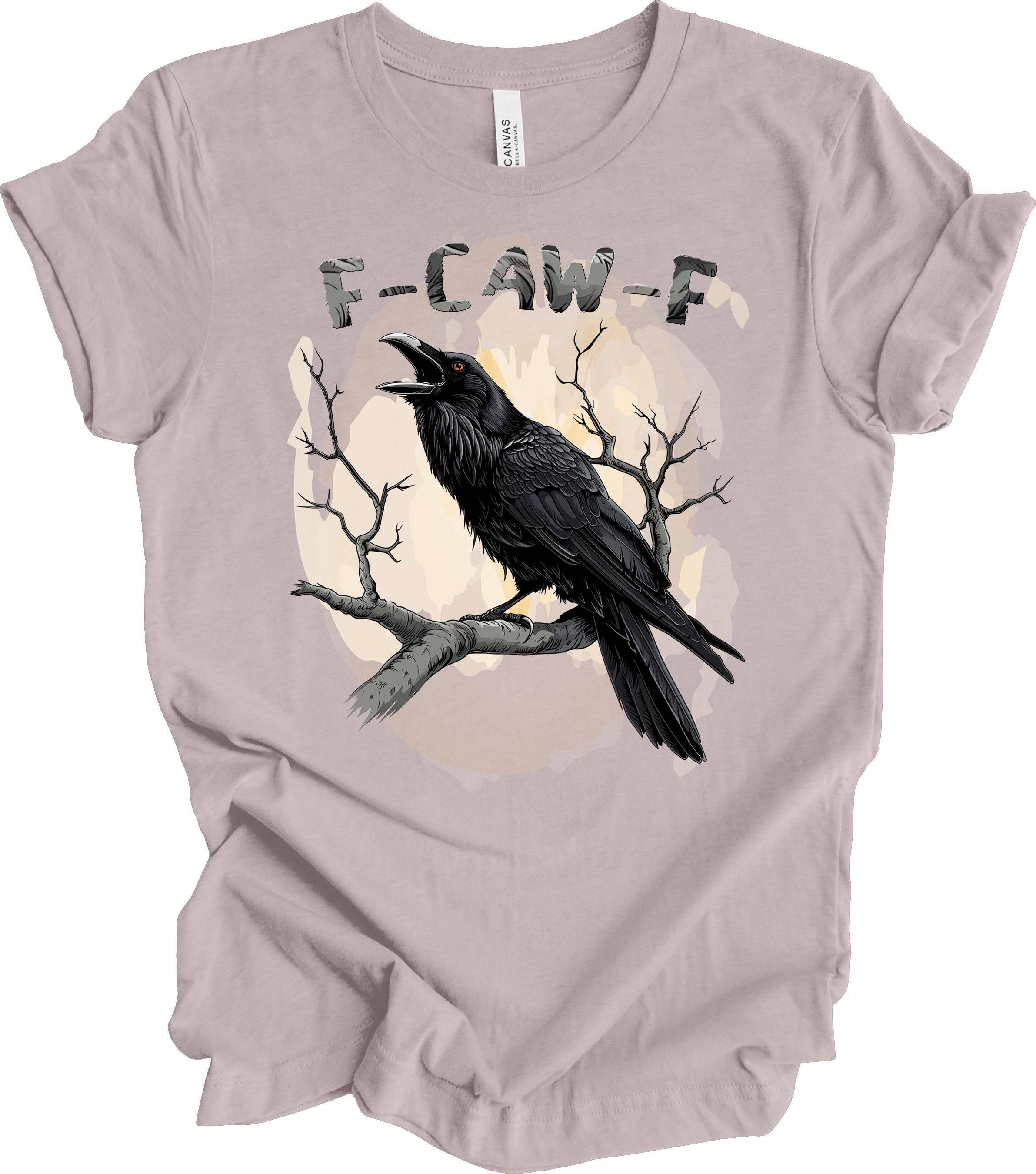 F-Caw-F Funny Crow Unisex Tee, Plus Sizes Available Hoodie, Sweatshirt | PodTeesHub.com