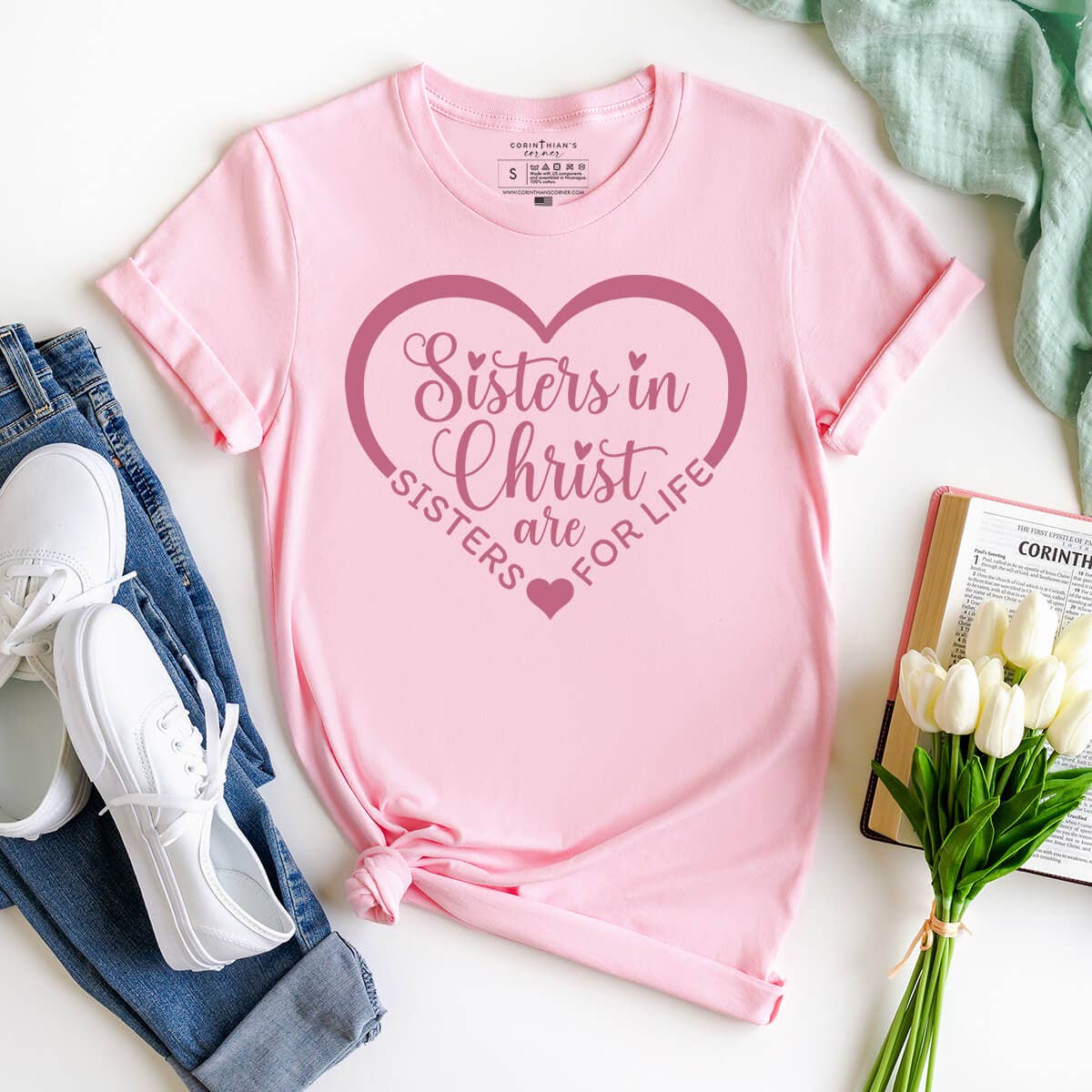 Sisters in Christ Are Sisters For Life Graphic Tee Shirt Hoodie, Sweatshirt | PodTeesHub.com
