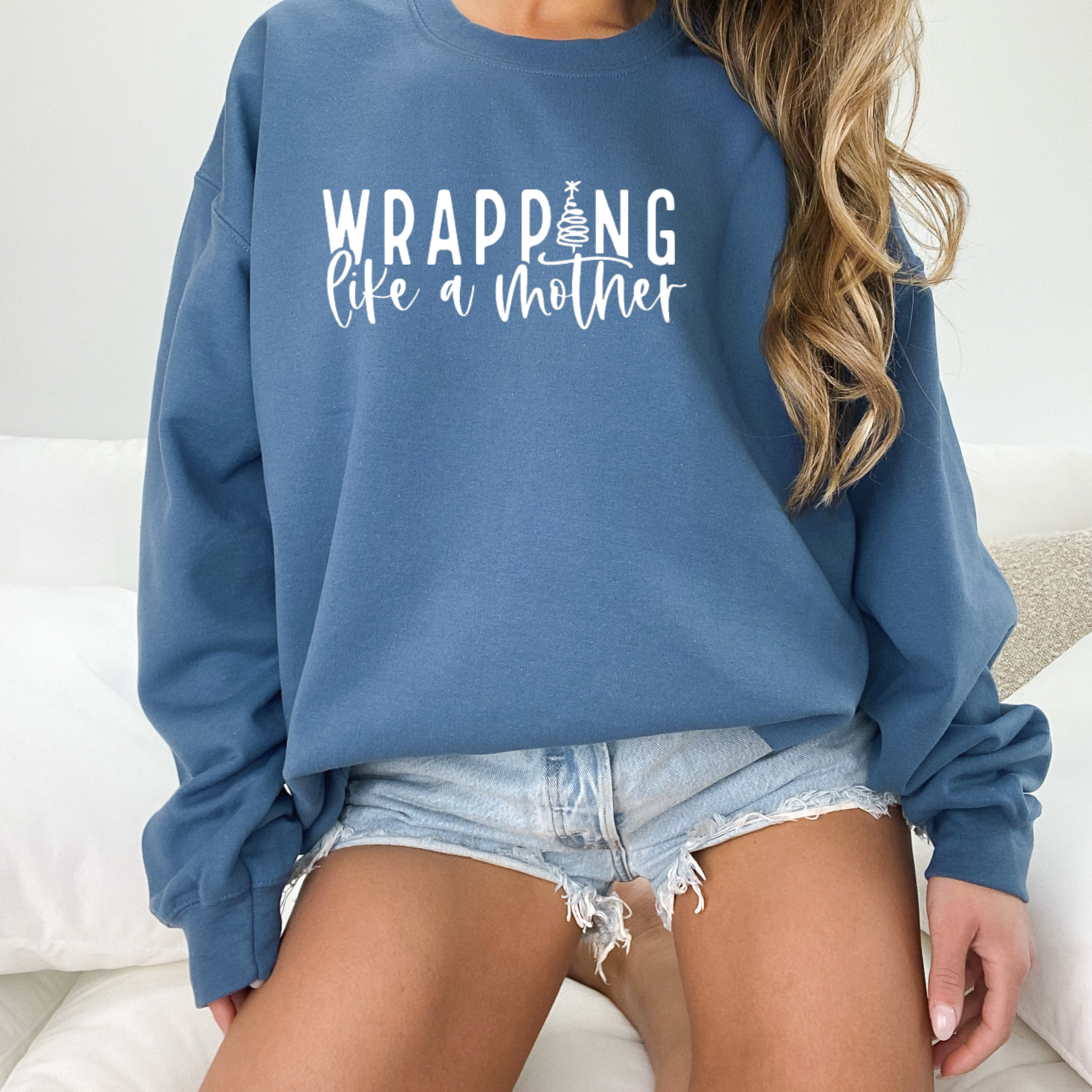 Wrapping Like A Mother Christmas Sweatshirt - Christmas Tee Hoodie | PodTeesHub.com