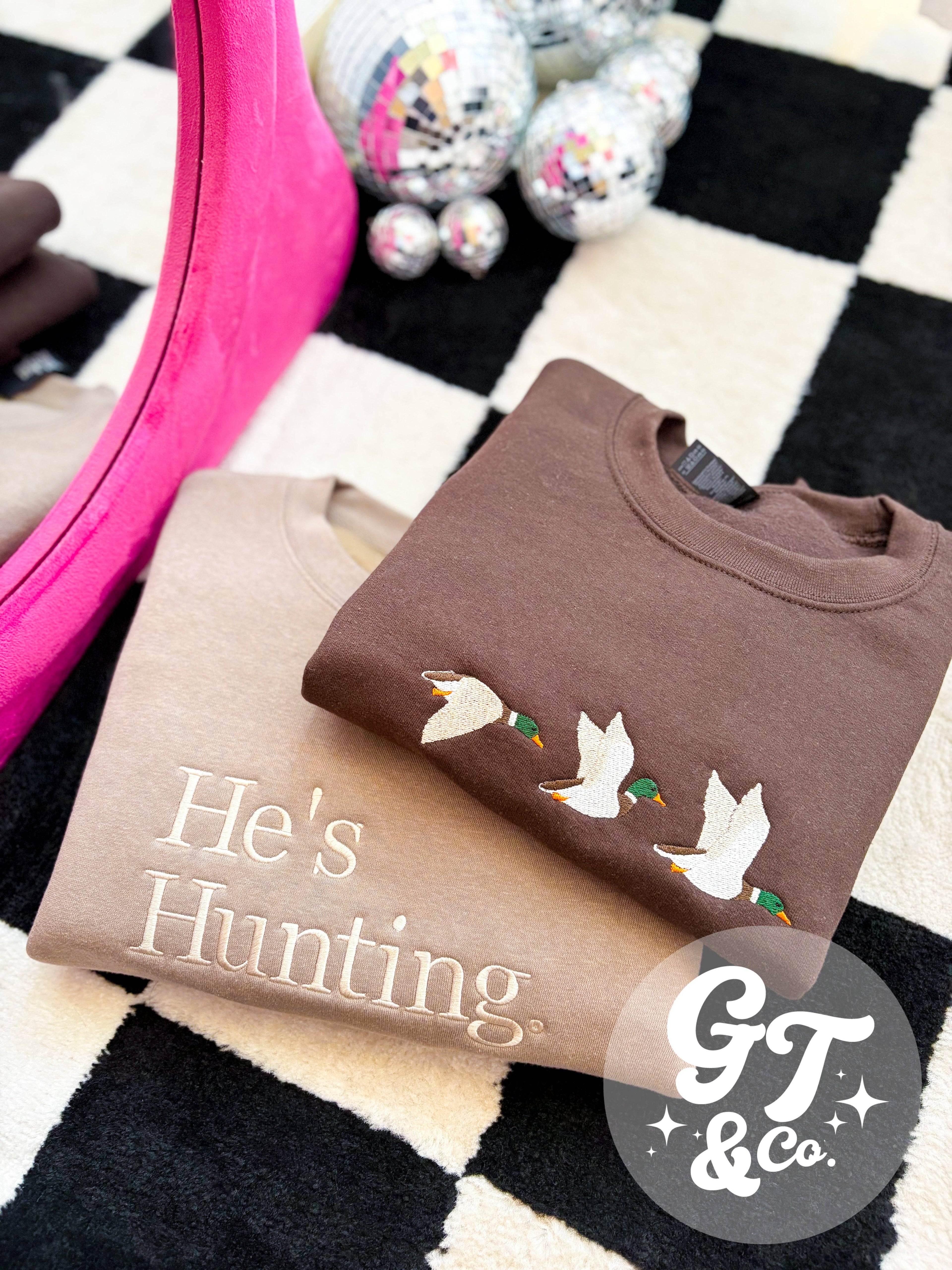 He’S Hunting Embroidered Crewneck Sweatshirt | Hunting T-Shirts, Hoodie | PodTeesHub.com