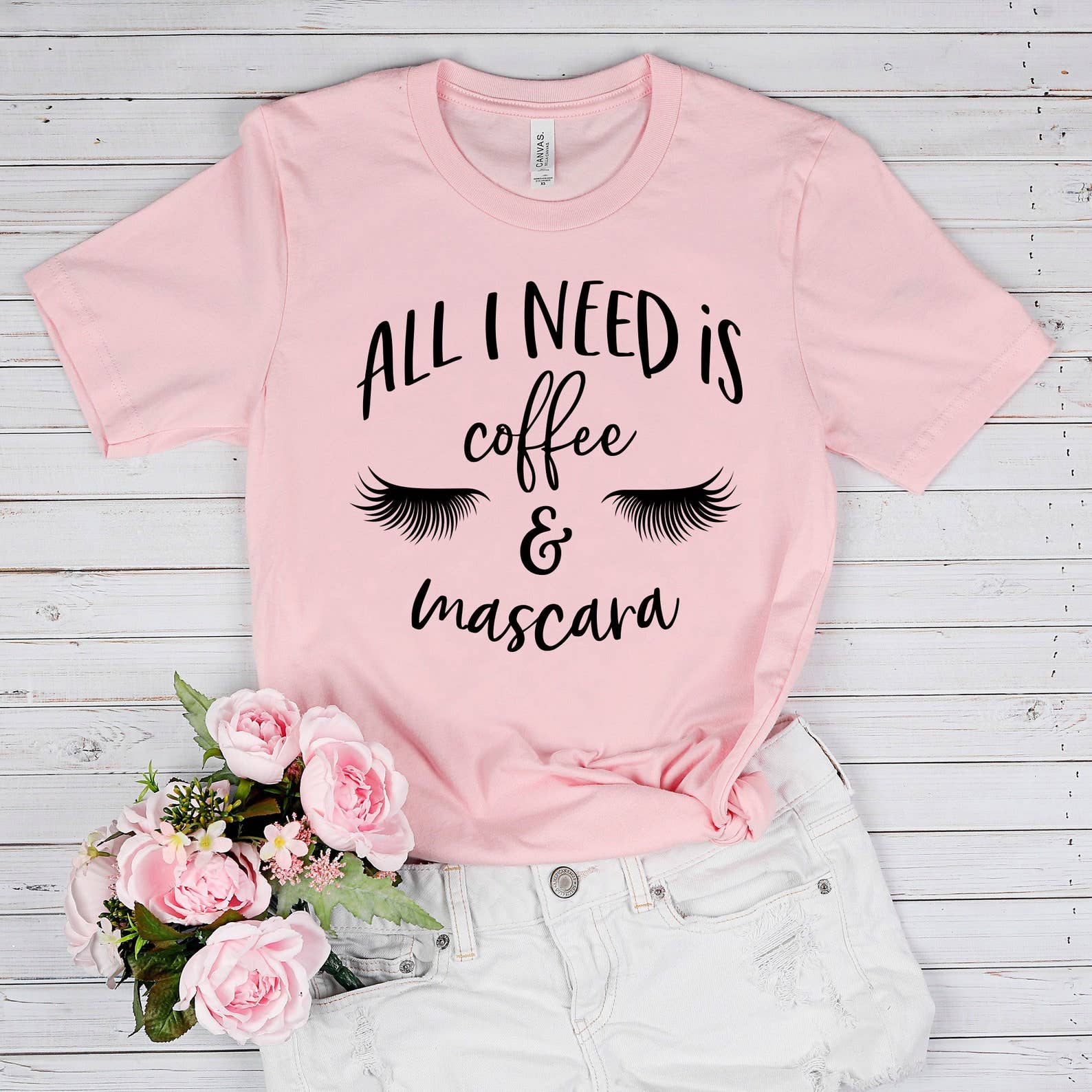 All I Need Is Coffee and Mascara T-Shirt Hoodie, Sweatshirt | PodTeesHub.com