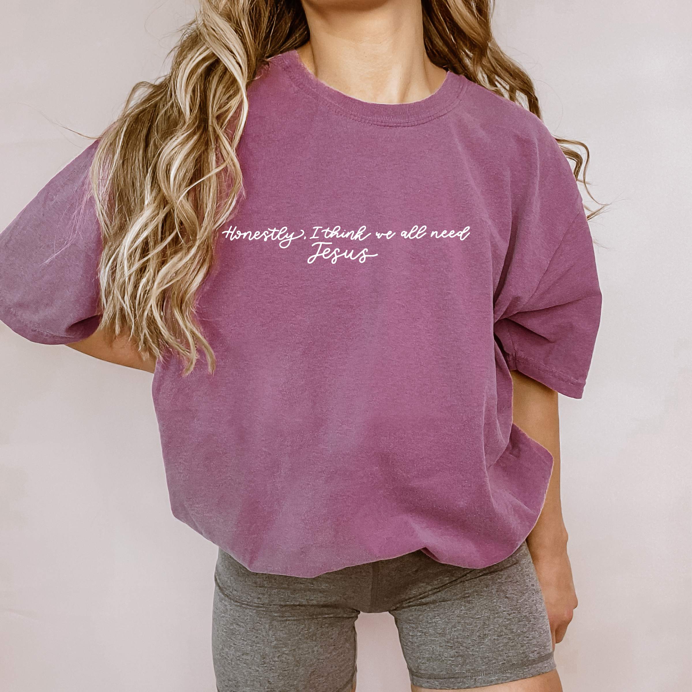 Honestly We All Need Jesus Christian Graphic Tee - Spring Hoodie, Sweatshirt | PodTeesHub.com