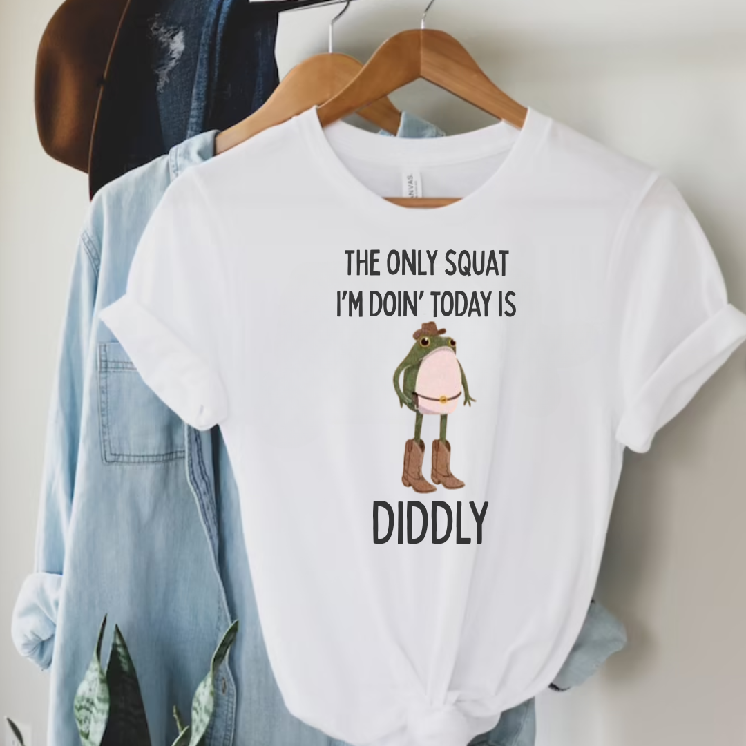 The Only Squat I'm Doin' Today Is Diddly  Cowboy Graphic Tee Hoodie, Sweatshirt | PodTeesHub.com