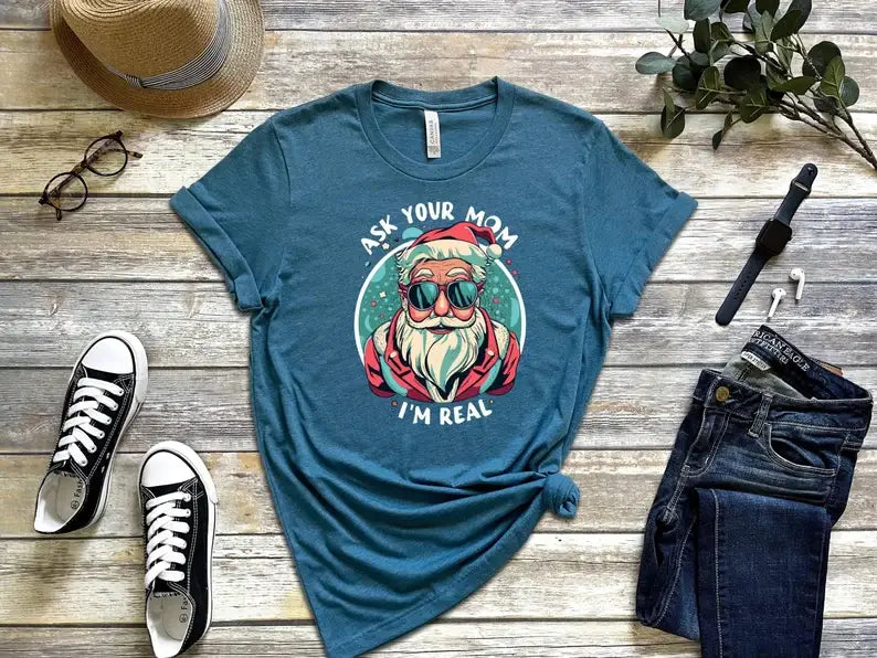 Ask Your Mom I'm Real T-Shirt Hoodie, Sweatshirt | PodTeesHub.com